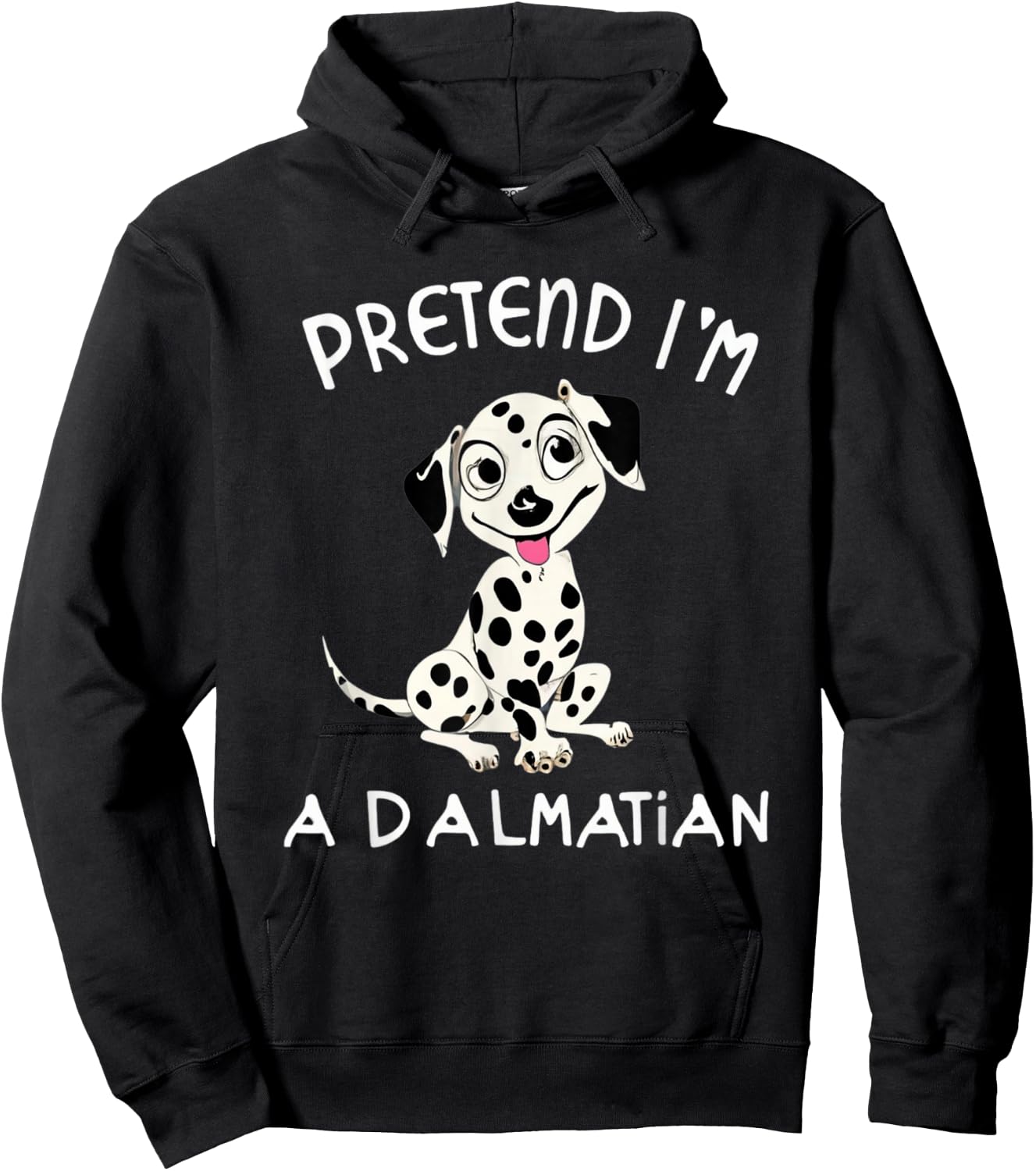 Pretend Im a Dalmatian Dog Halloween DYI Costume Hoodie - Hoodie | Black