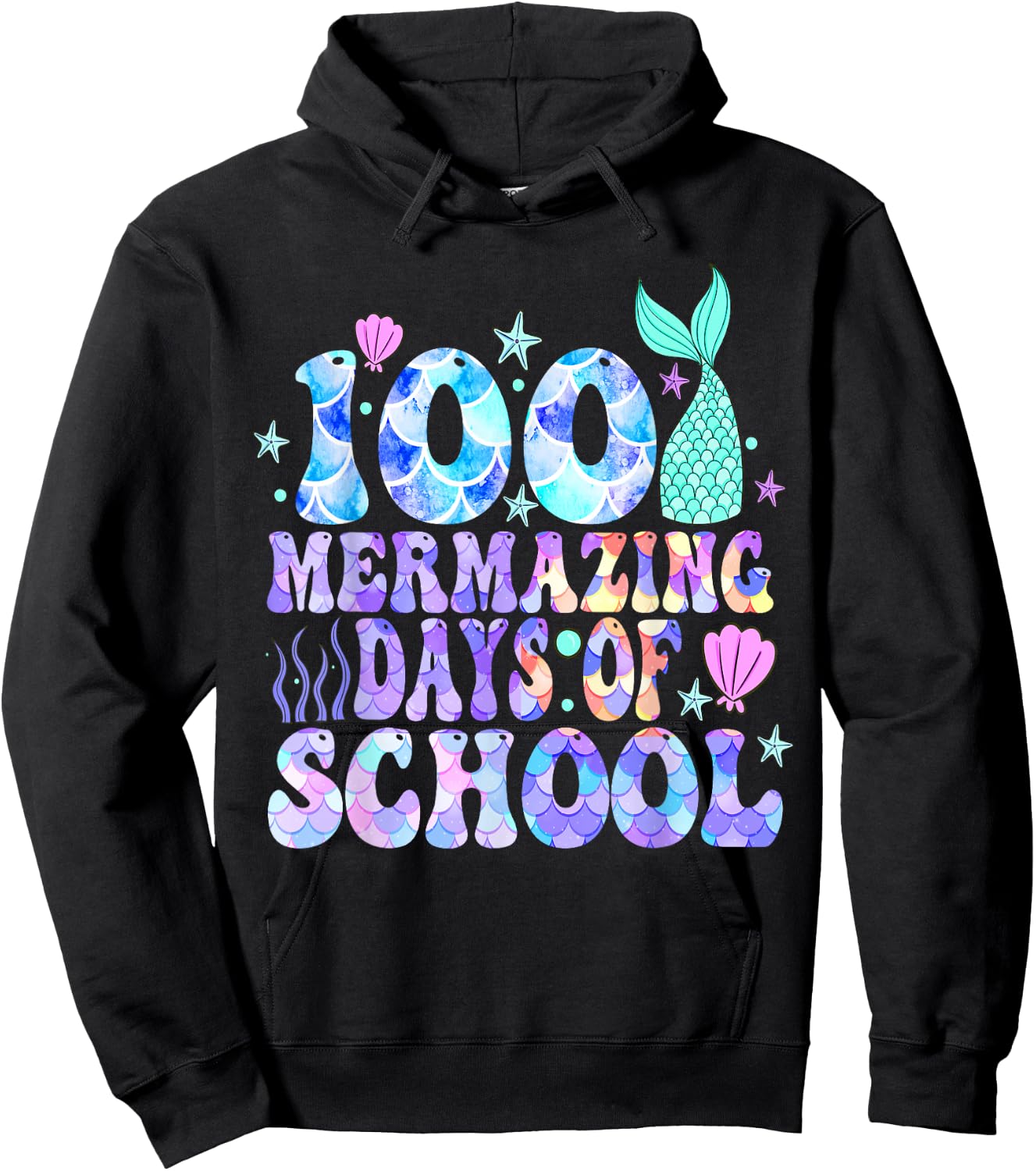 100 Mermazing Days Of School 100th Day Of School Mermaid Hoodie - Hoodie | Black