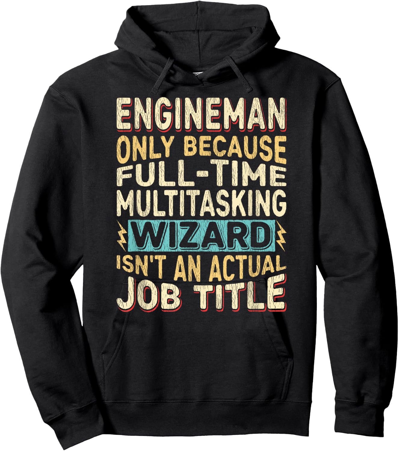 Wizard Job Title Quote - Funny Engineman Hoodie - Hoodie | Black