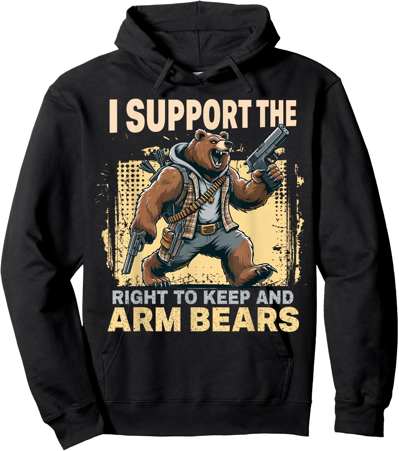 I Support the Right to Keep and Arm Bears Funny Meme Design Hoodie - Hoodie | Black