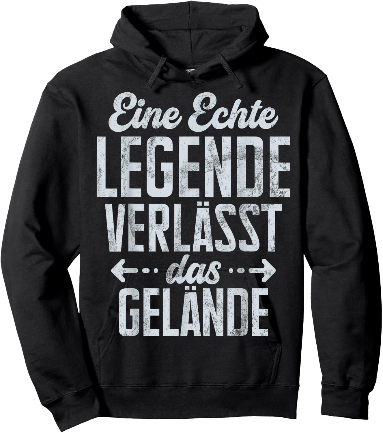 with German Text "Eine Echte Legende Verlässt Das Gelände Pensioner Kolle" [ Hoodie - Hoodie | Black