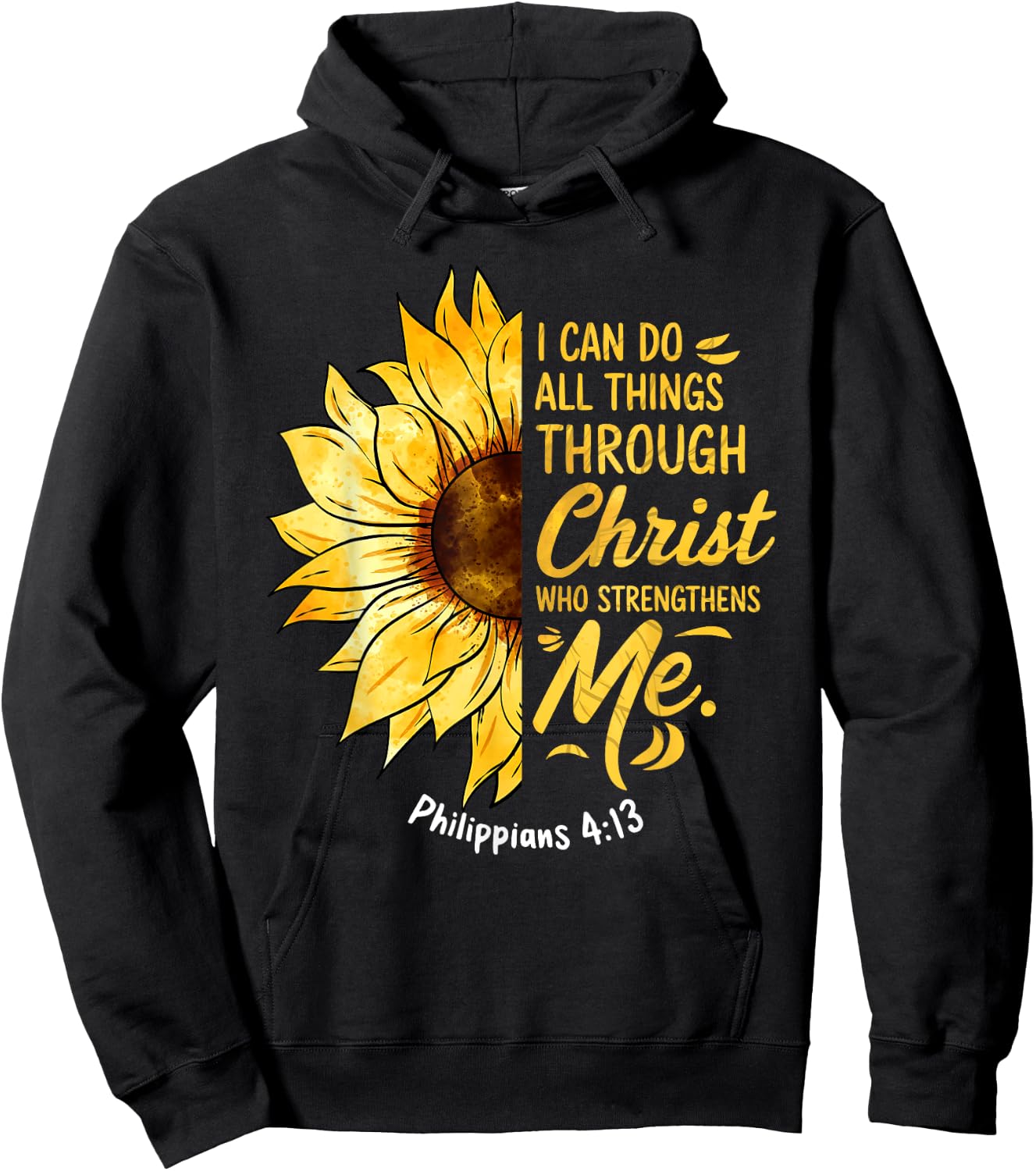 Christian Sunflower I Can Do All Things Religious Faith Hoodie - Hoodie | Black