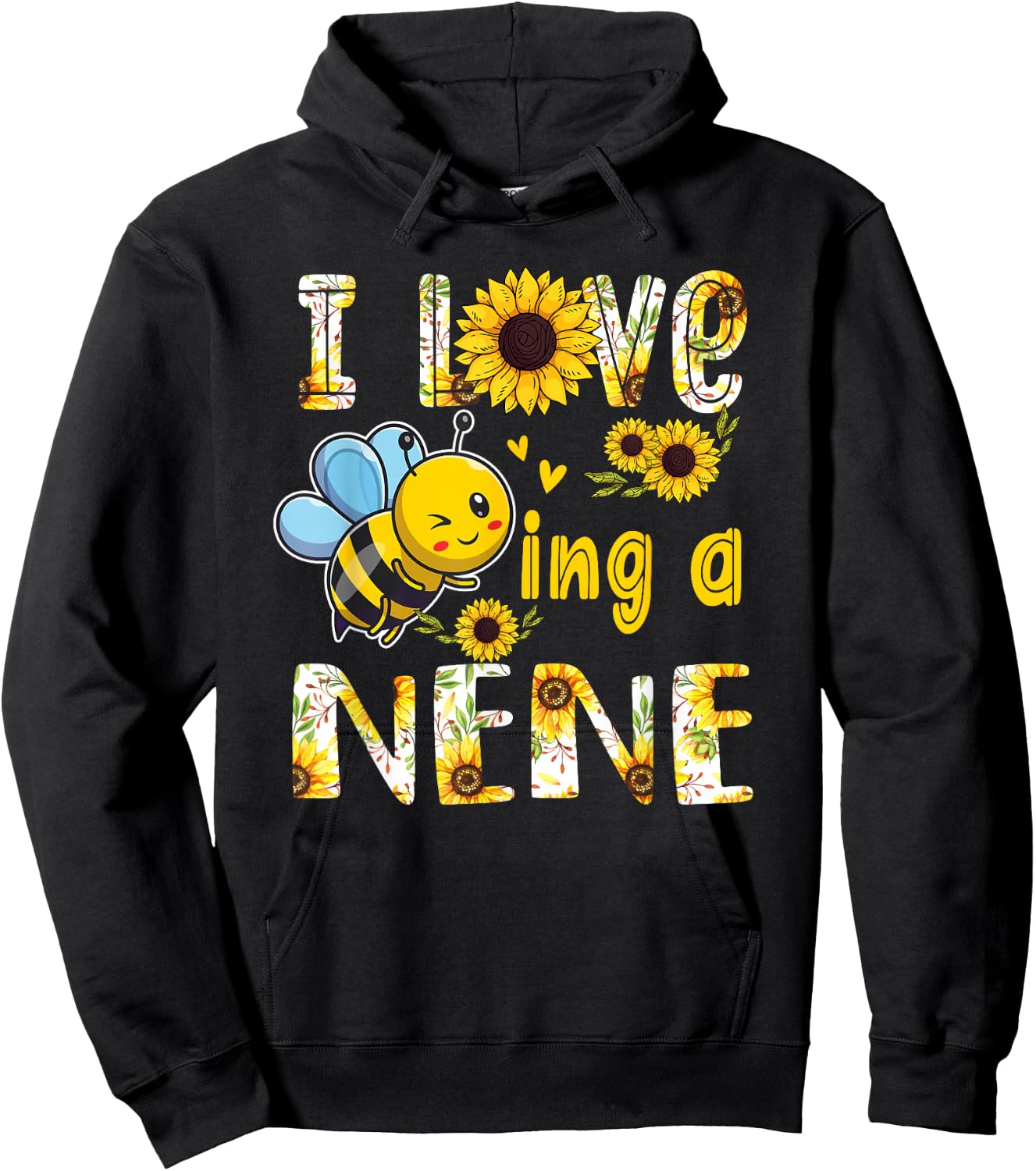 Mother's Day I Love Being A Nene Grandma Sunflower and Bee Hoodie - Hoodie | Black