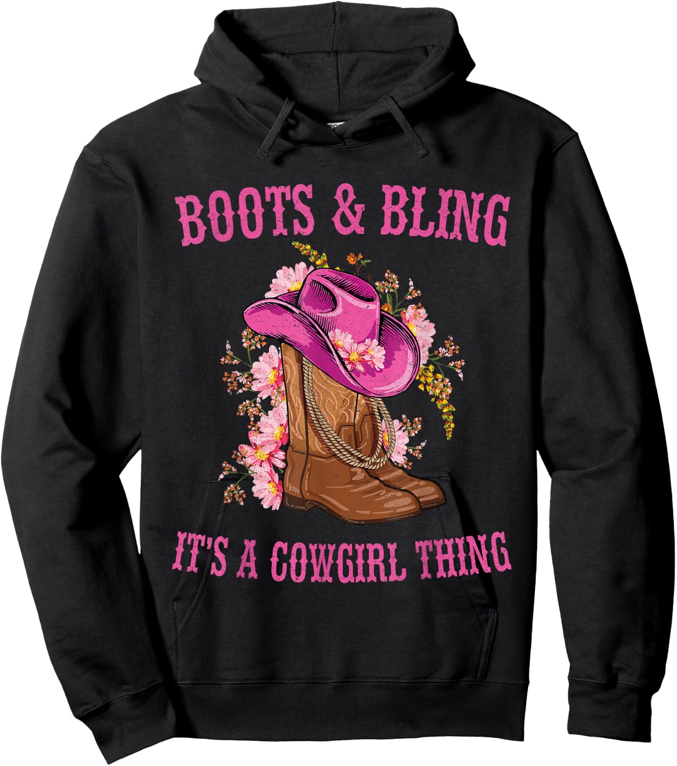 Boots and Bling its a Cowgirl Thing Cute Love Country Life Hoodie - Hoodie | Black