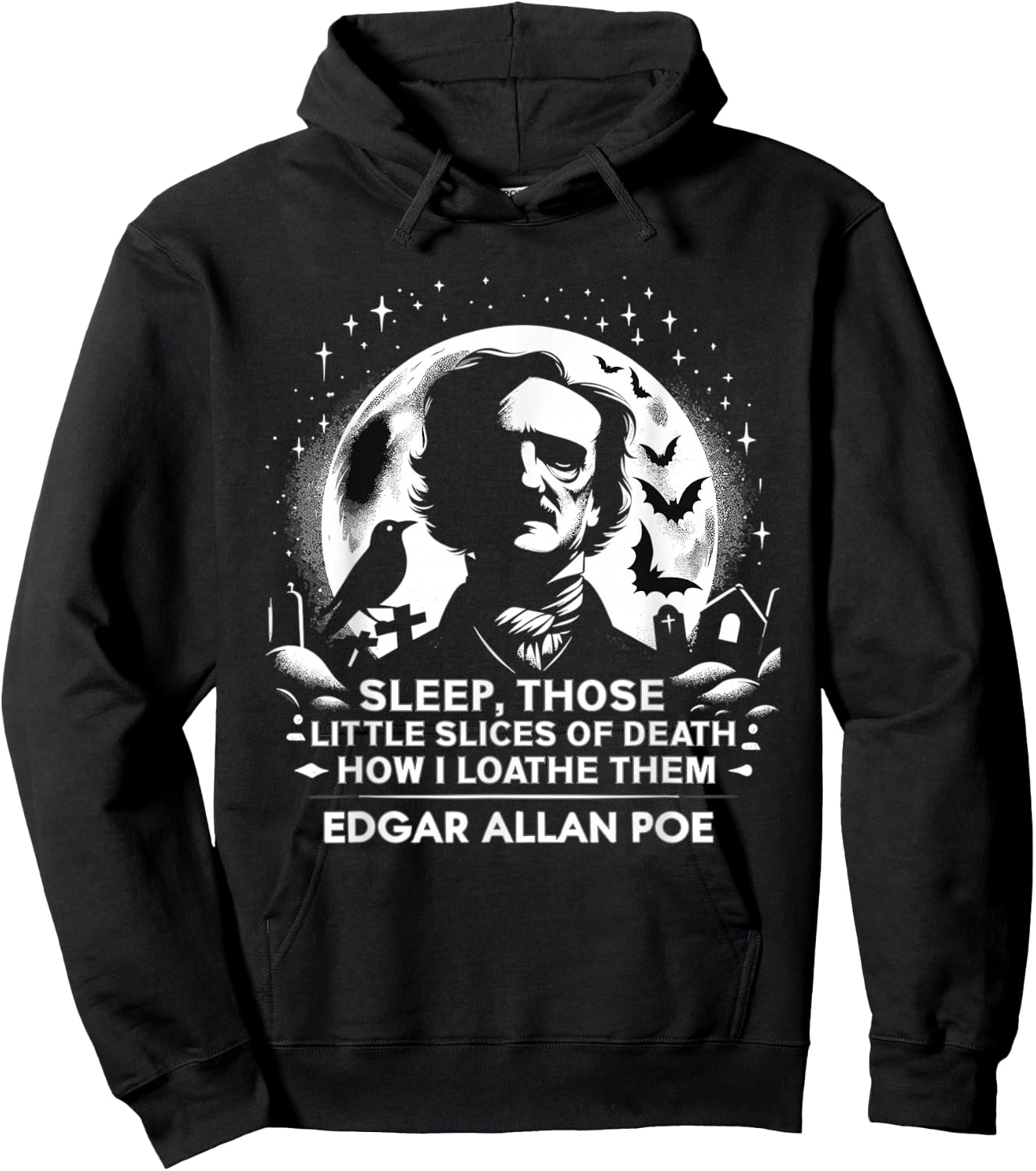 Edgar Allan Poe Raven Gothic Literature Macabre Poetry Hoodie - Hoodie | Black