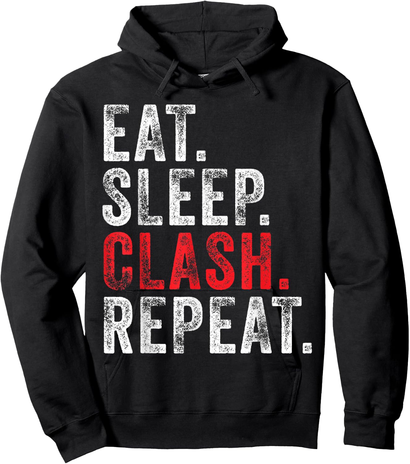 Eat Sleep Clash Repeat Gaming Clans Vintage Distressed Hoodie - Hoodie | Black