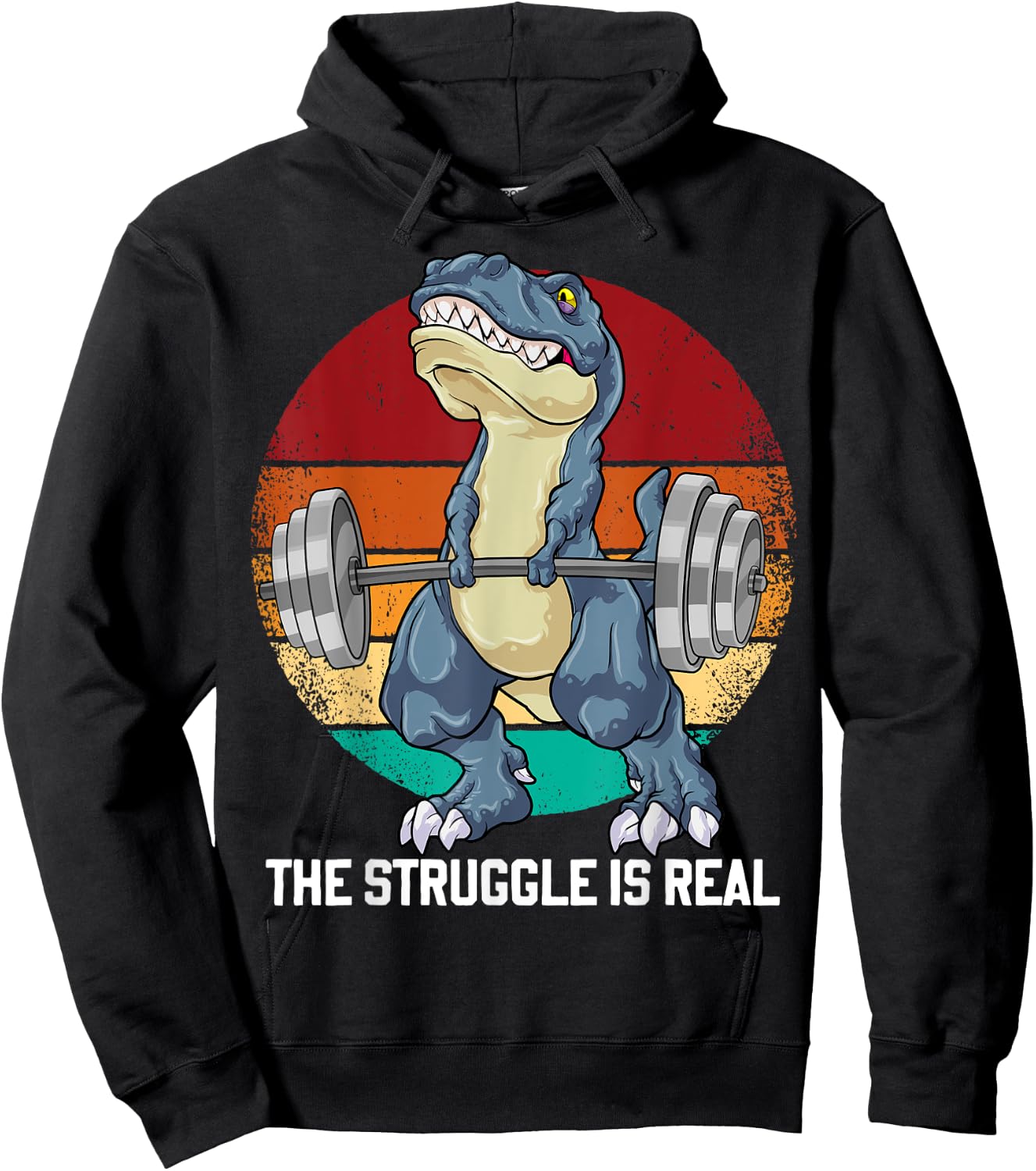 Dinosaur The Struggle Is Real Weightlifting T Rex Workout Hoodie - Hoodie | Black