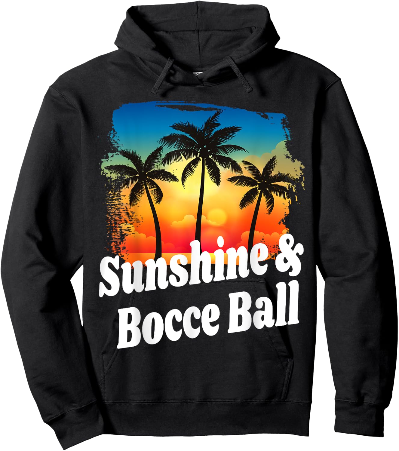Sunshine and Bocce Ball Funny Player Playing Winner Winning Hoodie - Hoodie | Black