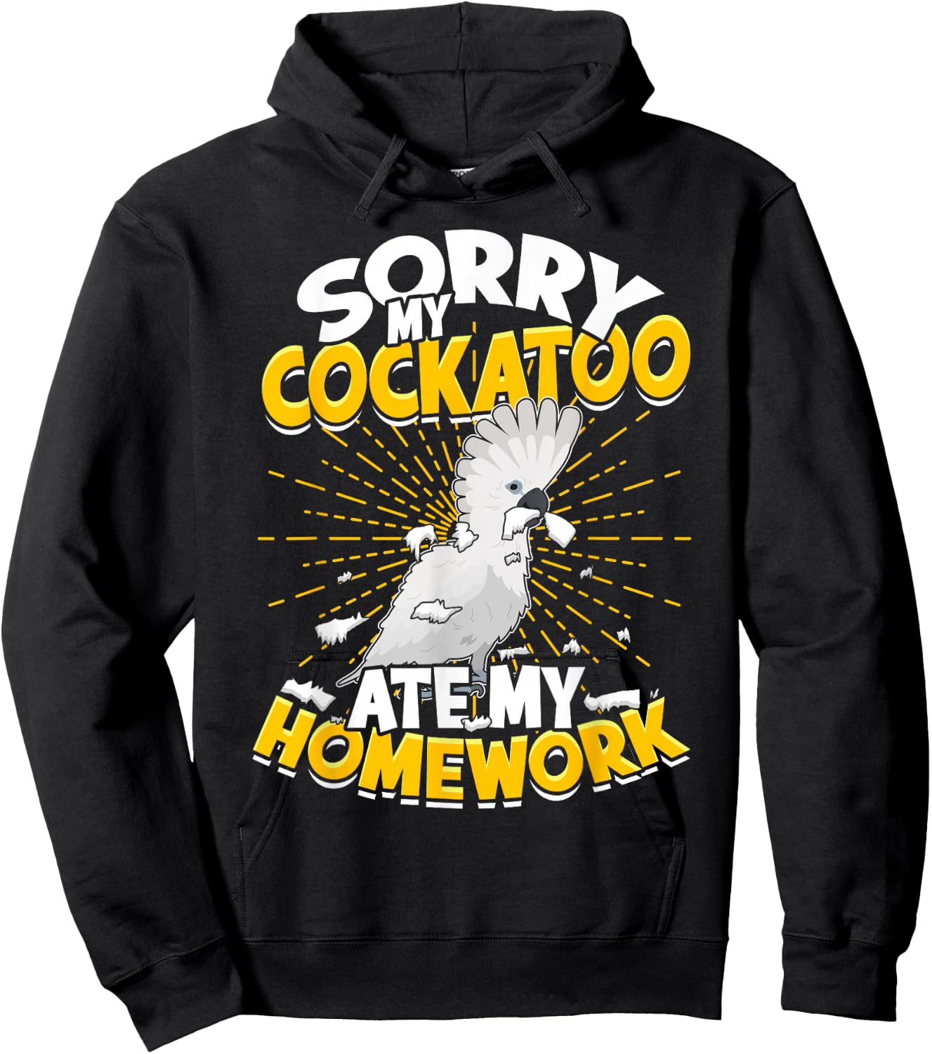 Sorry My Cockatoo Ate My Homework Parrot Umbrella Cockatoo Hoodie - Hoodie | Black