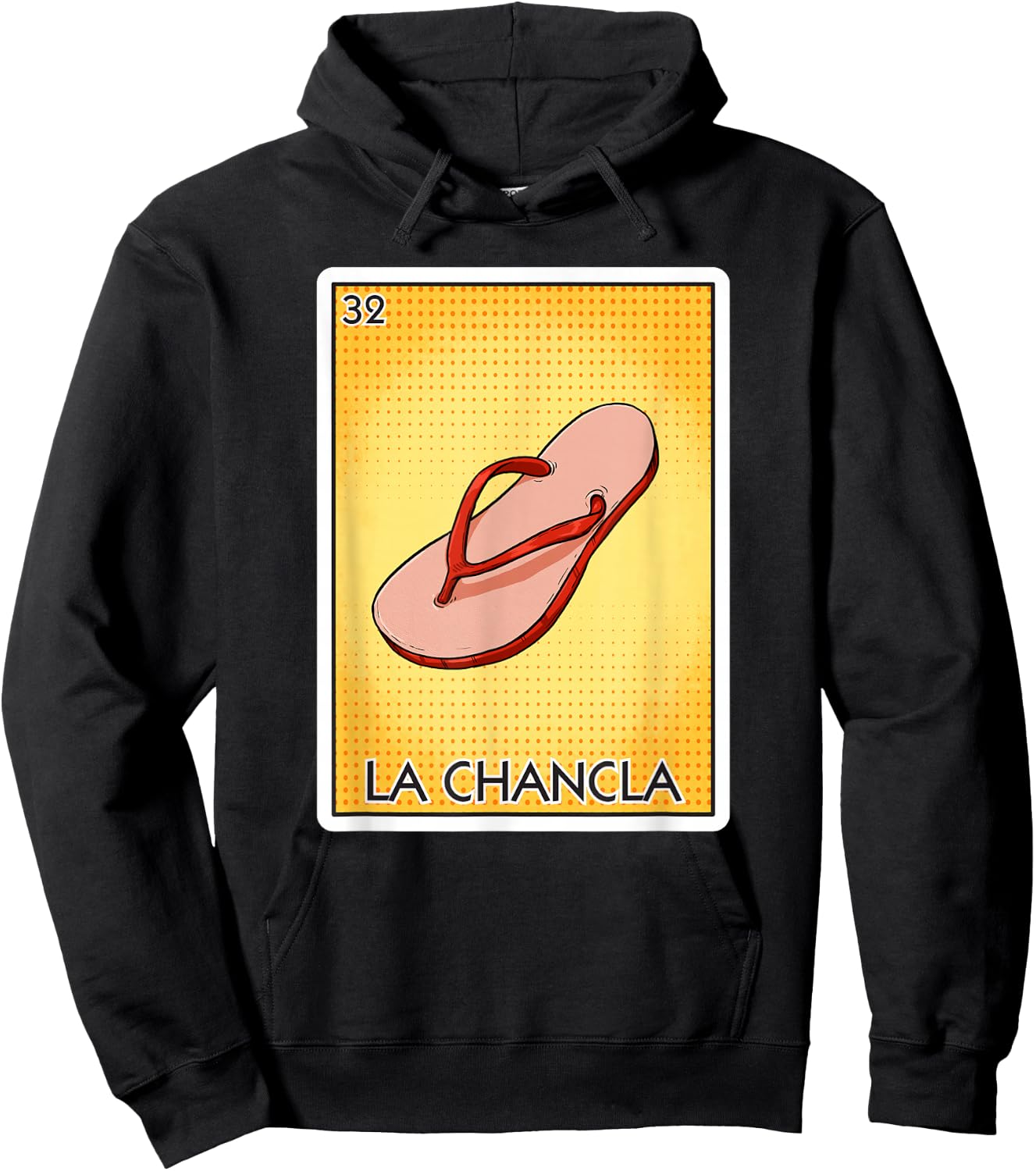 La Chancla Flip Flop Card Mexican Lottery Card La Chancla Hoodie - Hoodie | Black