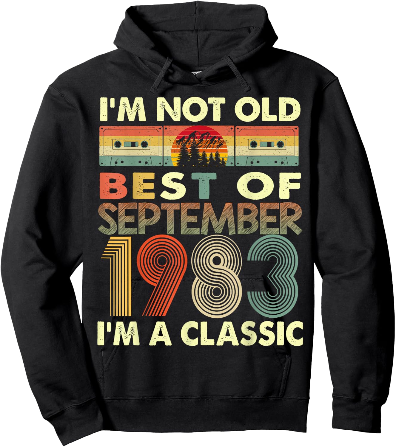 September I'm A Classic Vintage 1983 40th Birthday Gifts Hoodie - Hoodie | Black