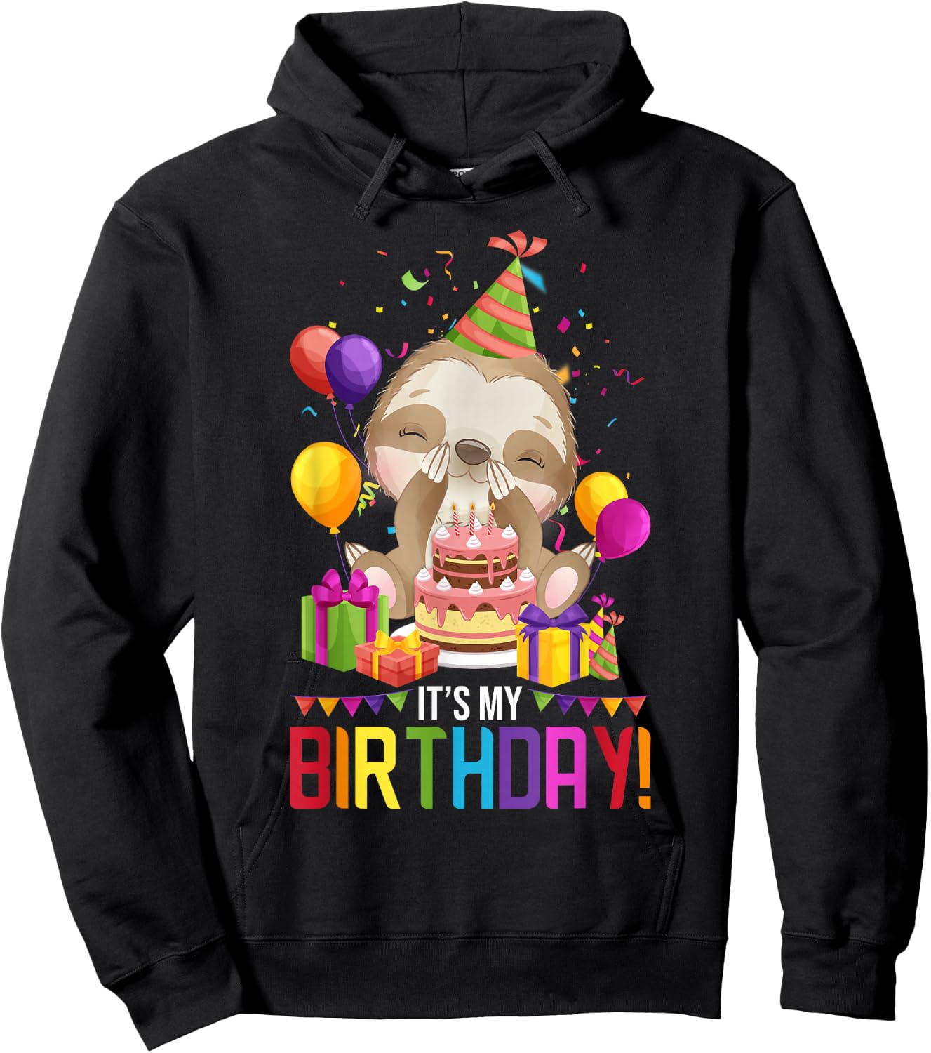 It's My Birthday Shirt Girls Sloth Birthday Gift Hoodie - Hoodie | Black