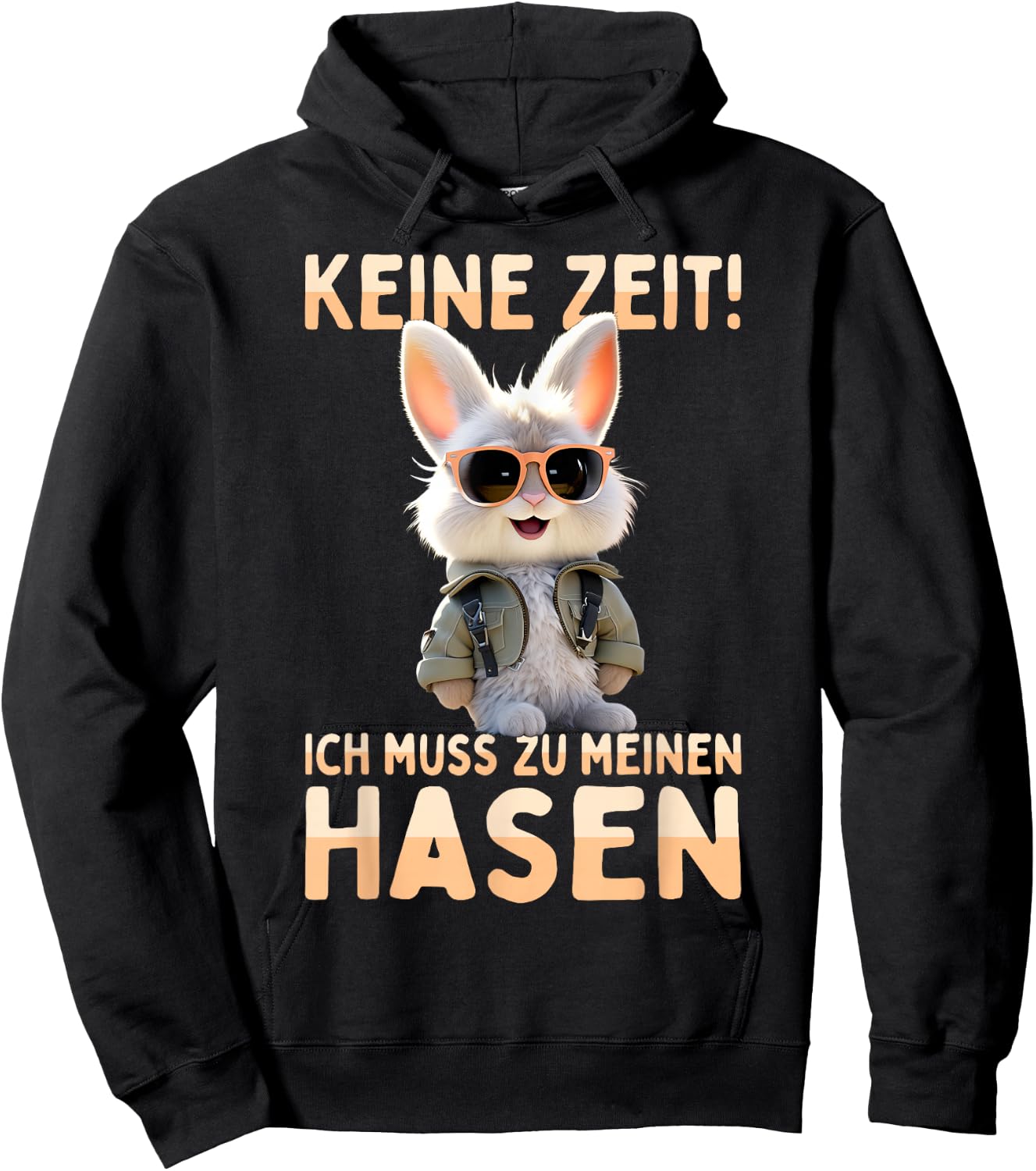 with German Text "Hase Kaninchen Bunny Keine Zeit Ich muss Zu Meinen Hasen, black Hoodie - Hoodie | Black
