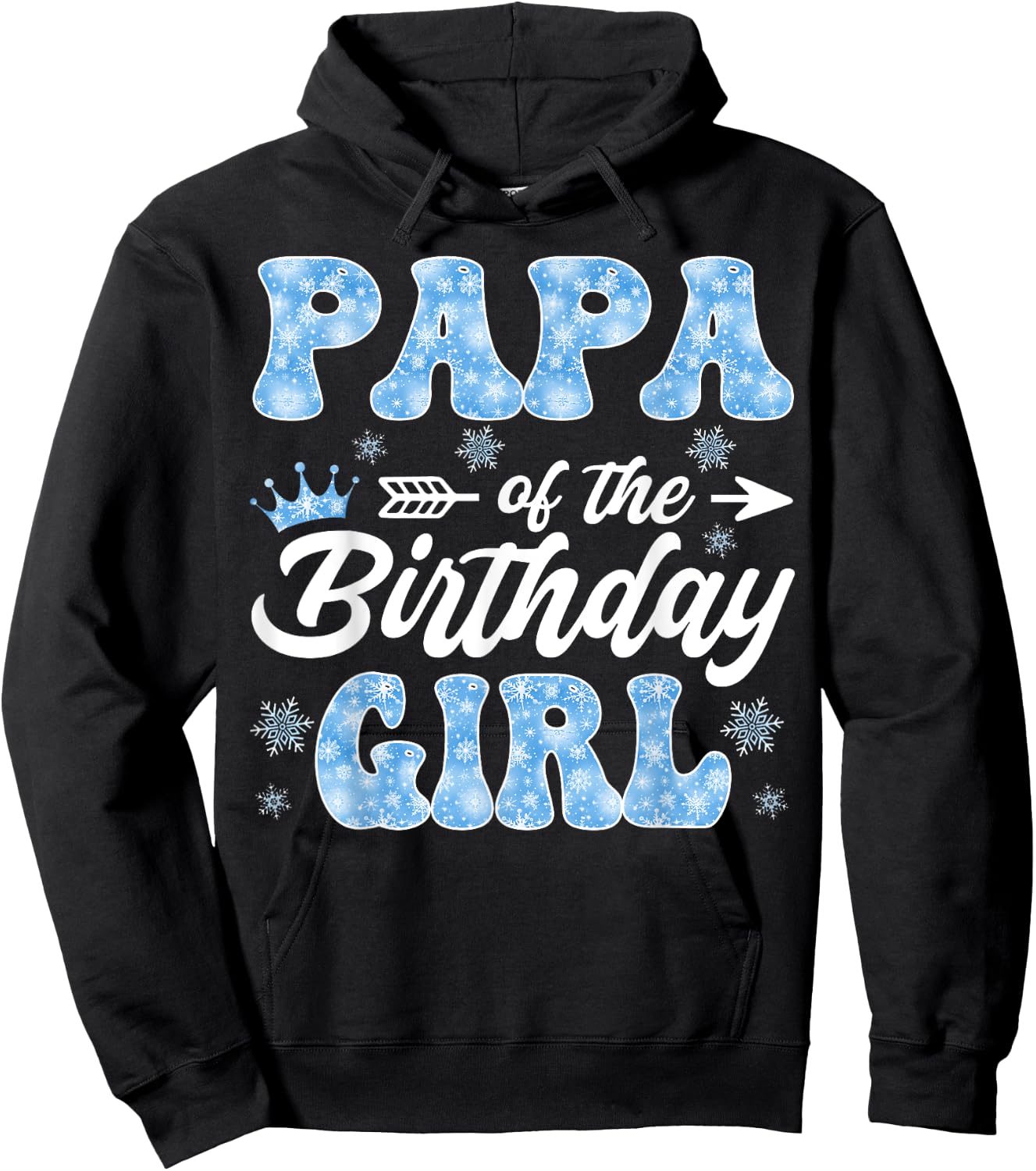 Papa Of The Birthday Girl Snowflakes Winter Xmas Hoodie - Hoodie | Black