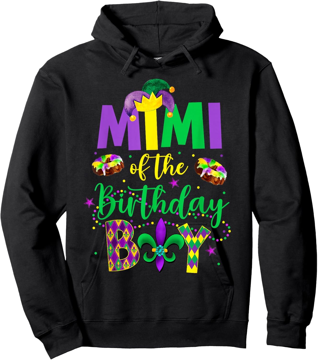 Mimi of the Birthday Boy Shirt Mardi Gras Gigi Maw Maw Hoodie - Hoodie | Black
