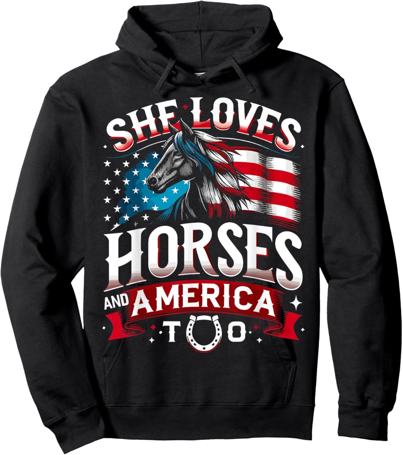 She Loves Horses And America Too Horse Shirt 4th of July Hoodie - Hoodie | Black