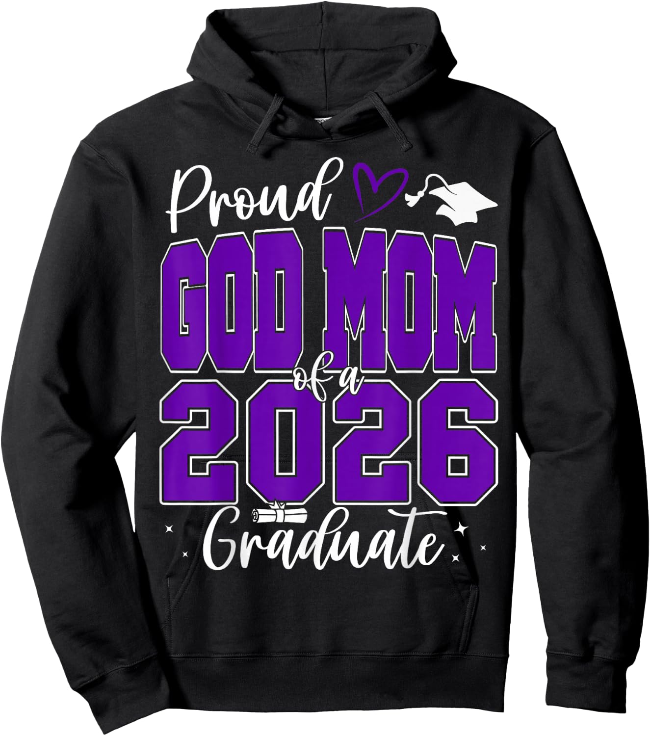 Proud GodMom of a Class of 2026 Graduate Senior Graduation Hoodie - Hoodie | Black