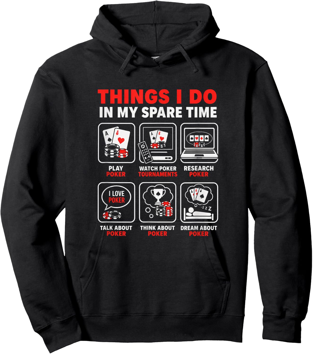 Things I Do in My Spare Time Poker Funny Hoodie - Hoodie | Black