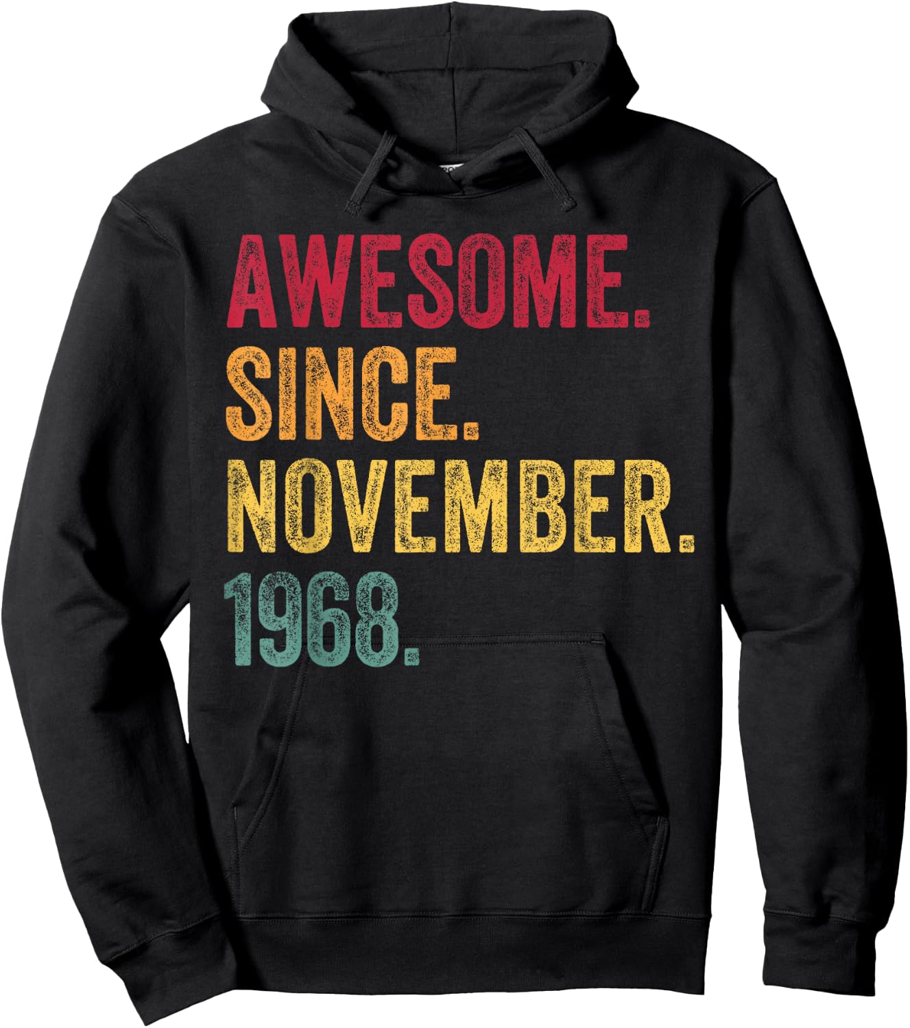 Awesome Since November 1968 57th Birthday Gift 57 Years Old Hoodie - Hoodie | Black