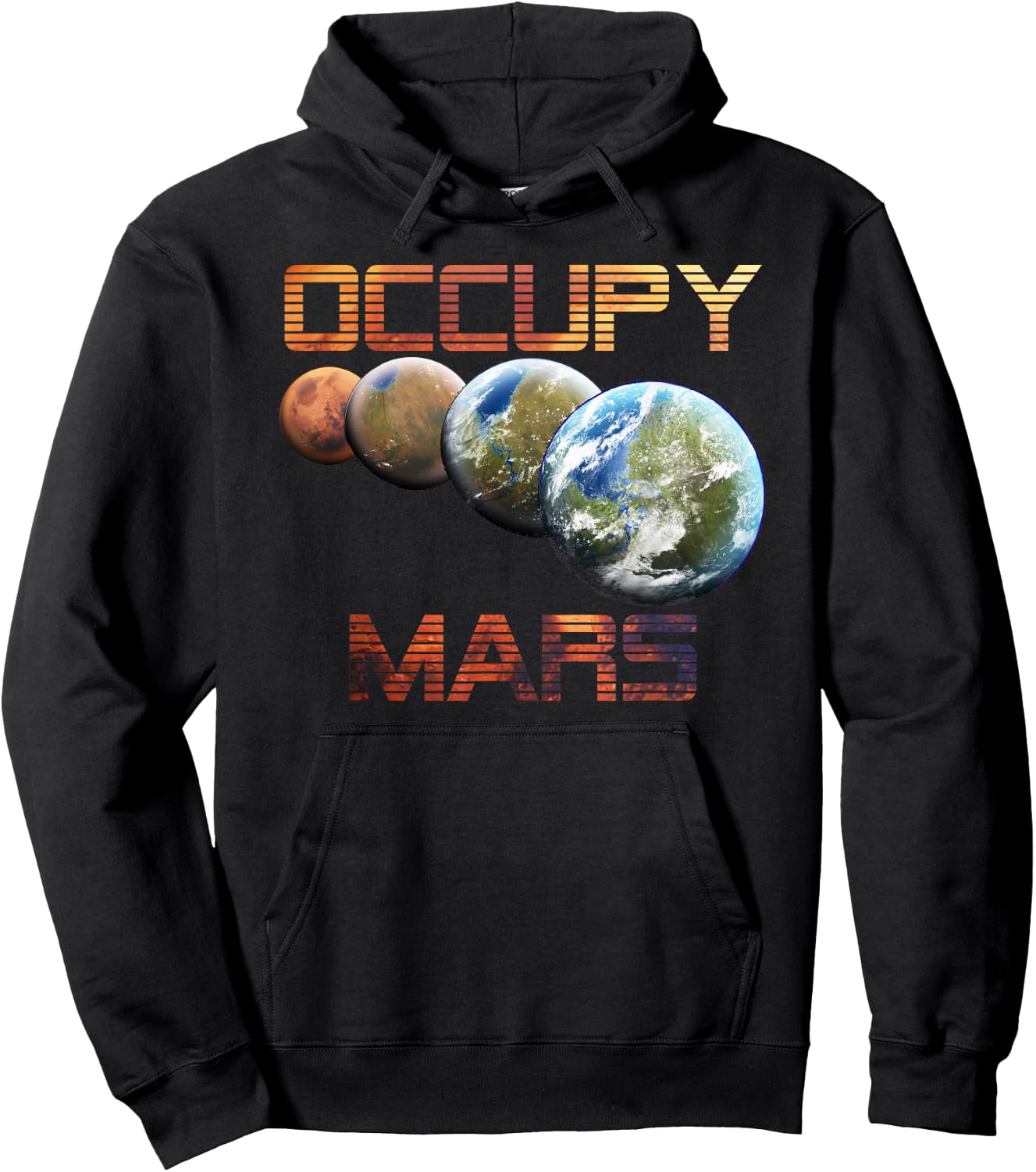 Occupy Mars Terraform Space Astronomy Alien Life Hoodie - Hoodie | Black