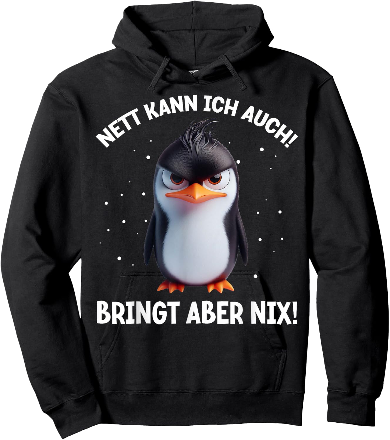 with German Text "Nett kann ich auch!" [German Language], black Hoodie - Hoodie | Black