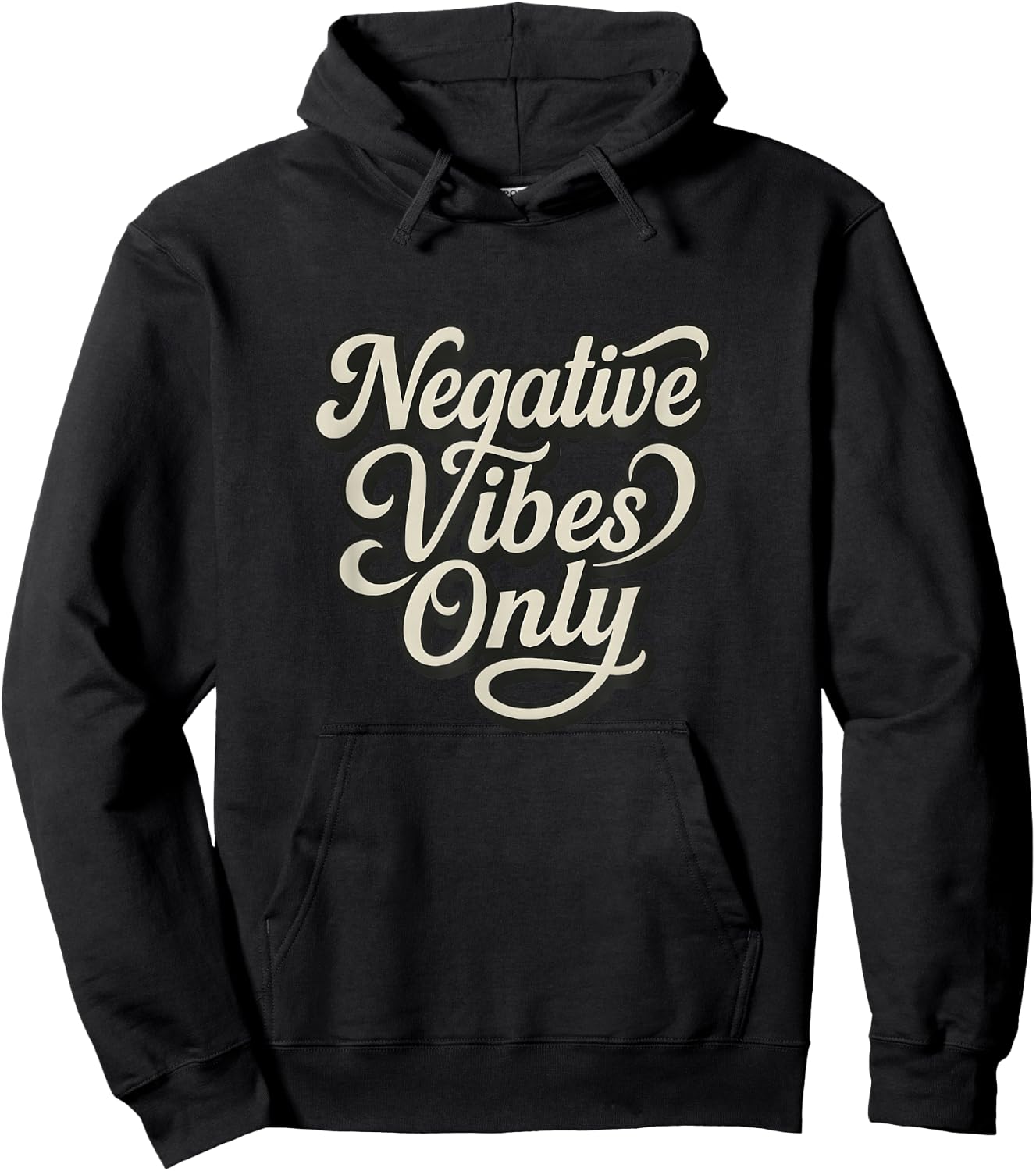 Negative Vibes Only Hoodie - Hoodie | Black