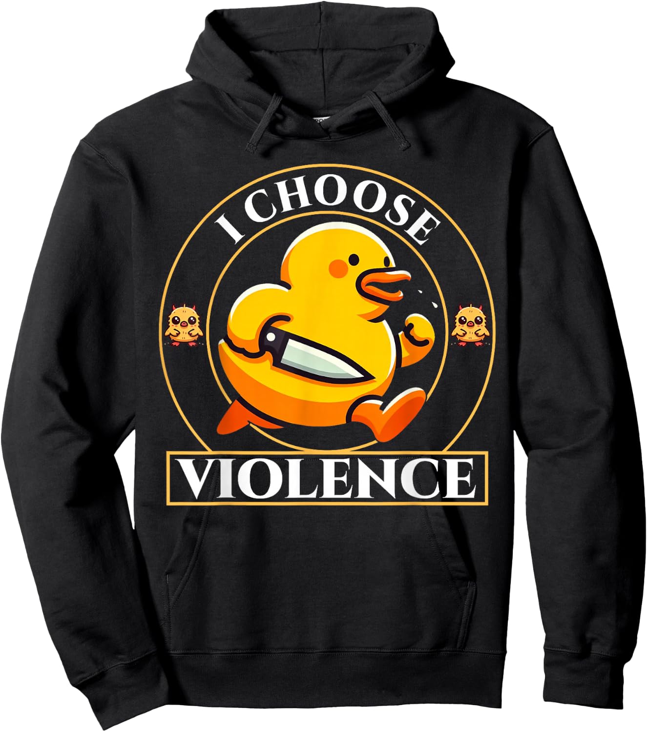I Choose Violence Duck Funny Duck Gifts for Duck Lovers Hoodie - Hoodie | Black