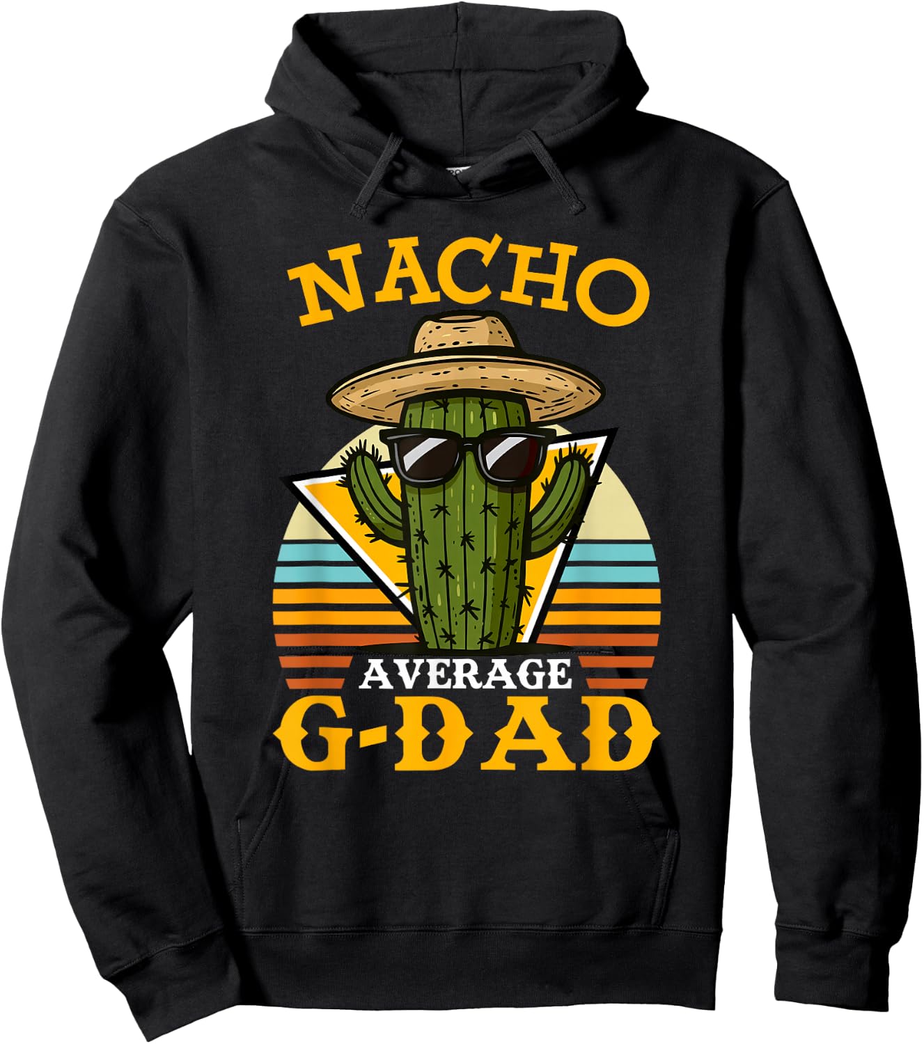 Nacho Average G Dad Funny Mexican Vintage Cinco De Mayo Hoodie - Hoodie | Black