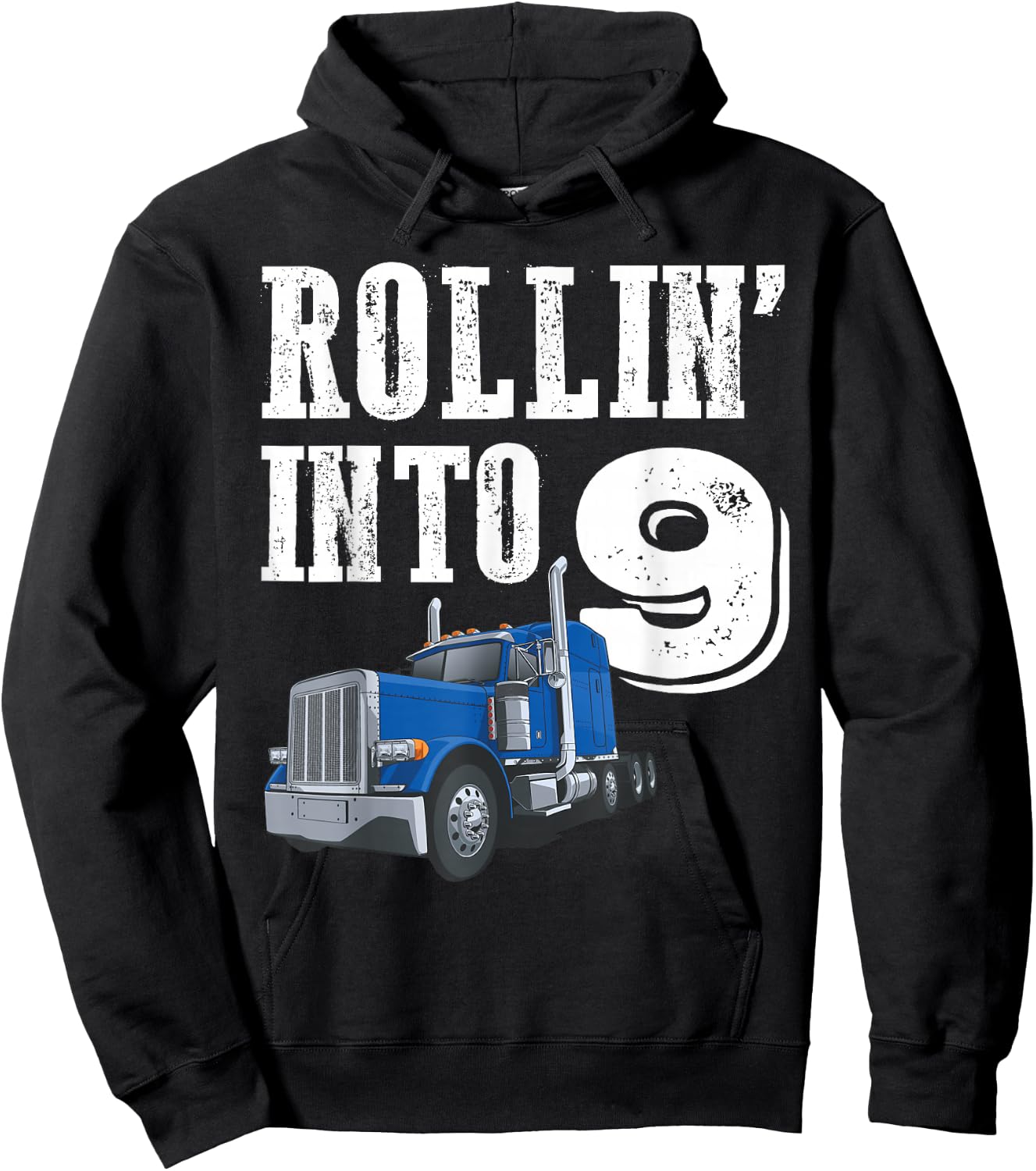 Rollin Into 9 Big Rig Semi Trailer Truck 9th Birthday Hoodie - Hoodie | Black