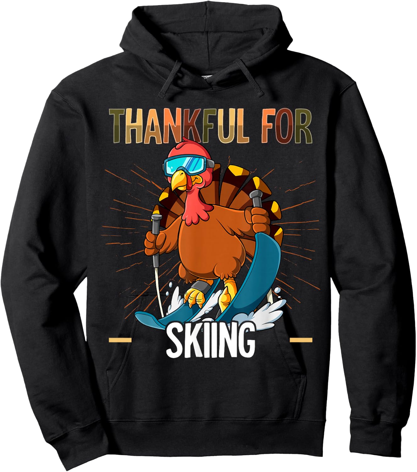 Thanksgiving Turkey Thankful For Skiing Hoodie - Hoodie | Black