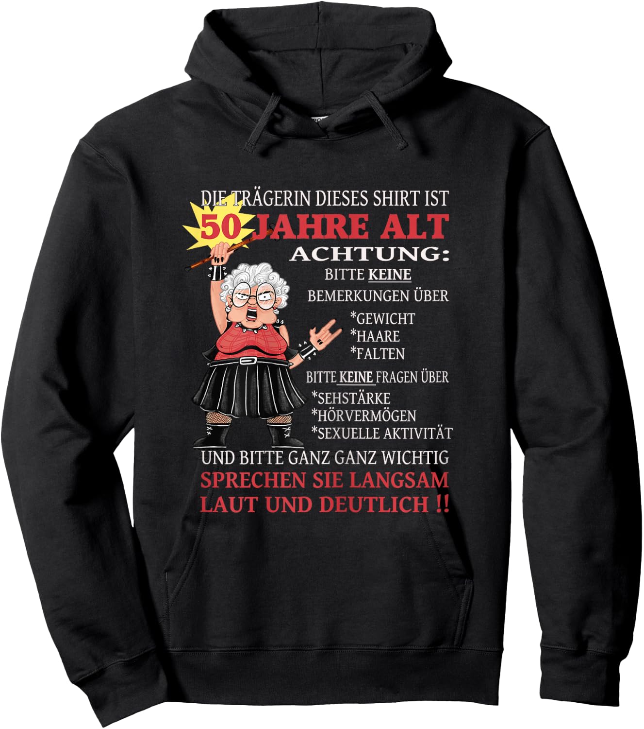 Women's with German Text "Die Dame ist 50 Jahre Old" ("The Dame Is 50 Y, black Hoodie - Hoodie | Black