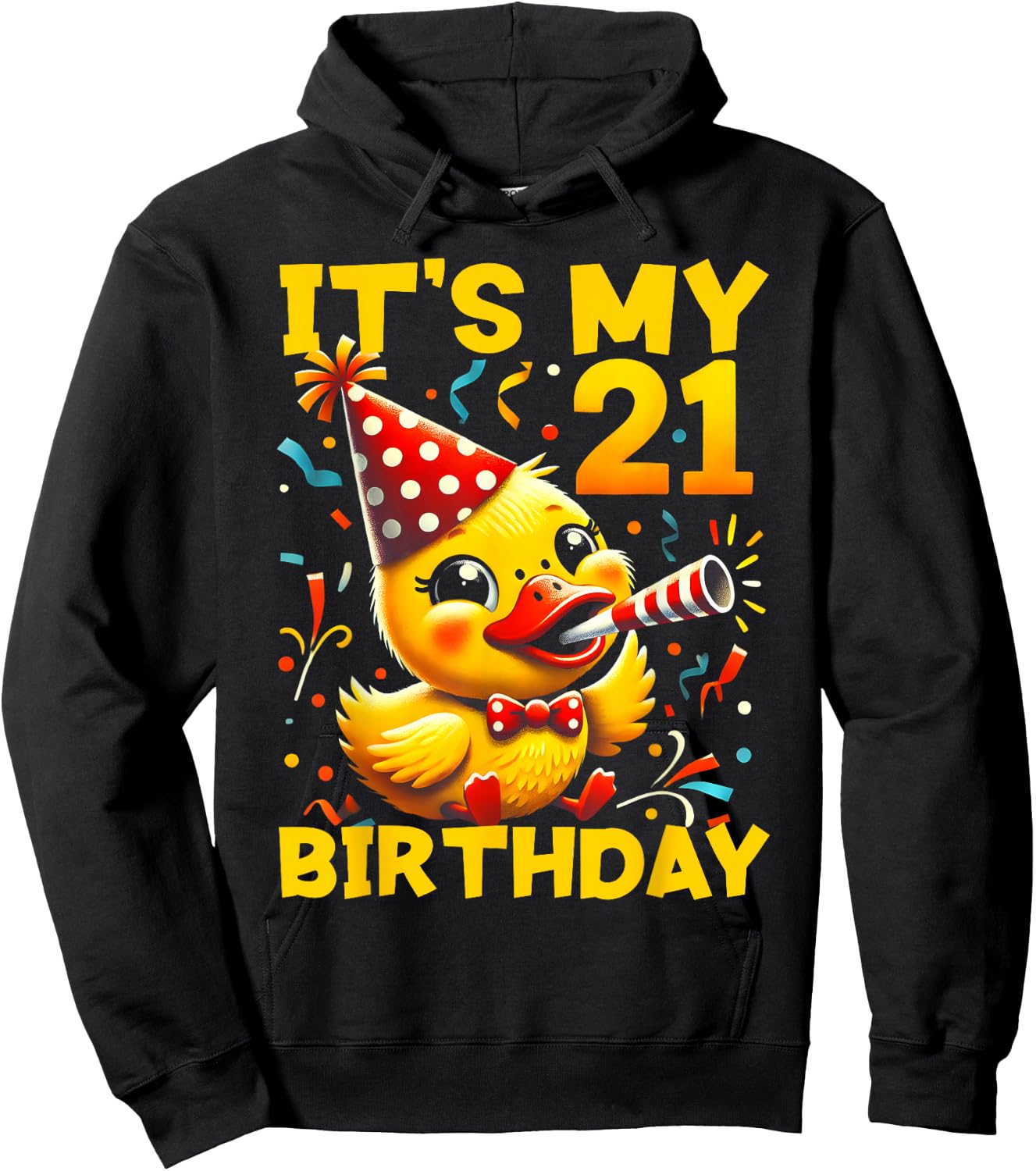 Its My 21st Birthday Duck Hoodie - Hoodie | Black