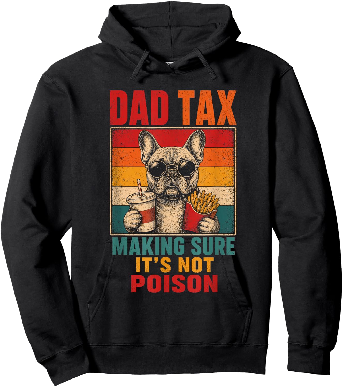Dad Tax French Bulldog Funny Dog Dad Men Kids Hoodie - Hoodie | Black