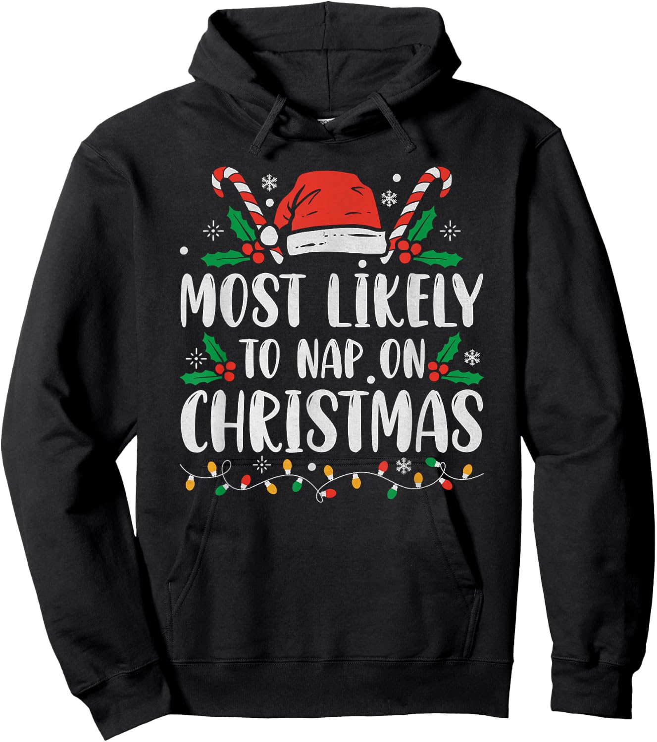 Most Likely To Nap On Christmas Funny Family Christmas Hoodie - Hoodie | Black
