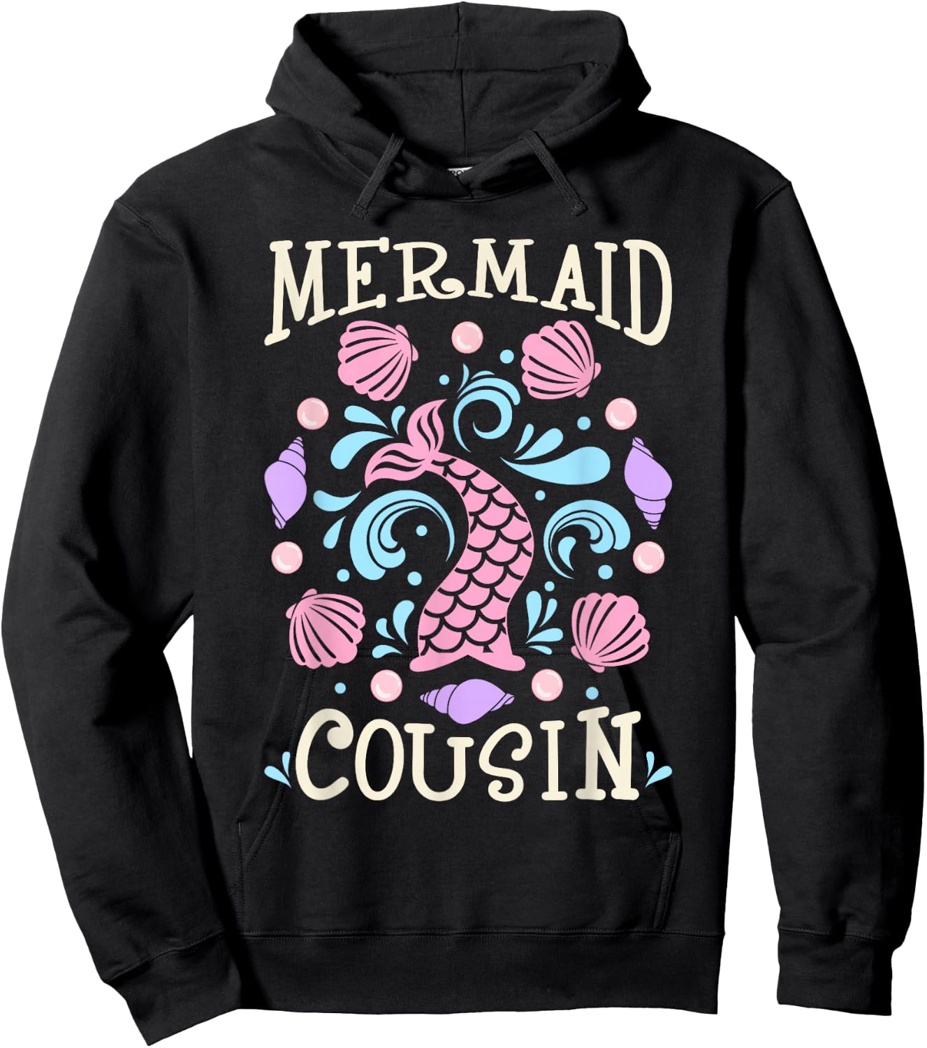 Mermaid Birthday Outfit Girls Mermaid Party Mermaid Cousin Hoodie - Hoodie | Black