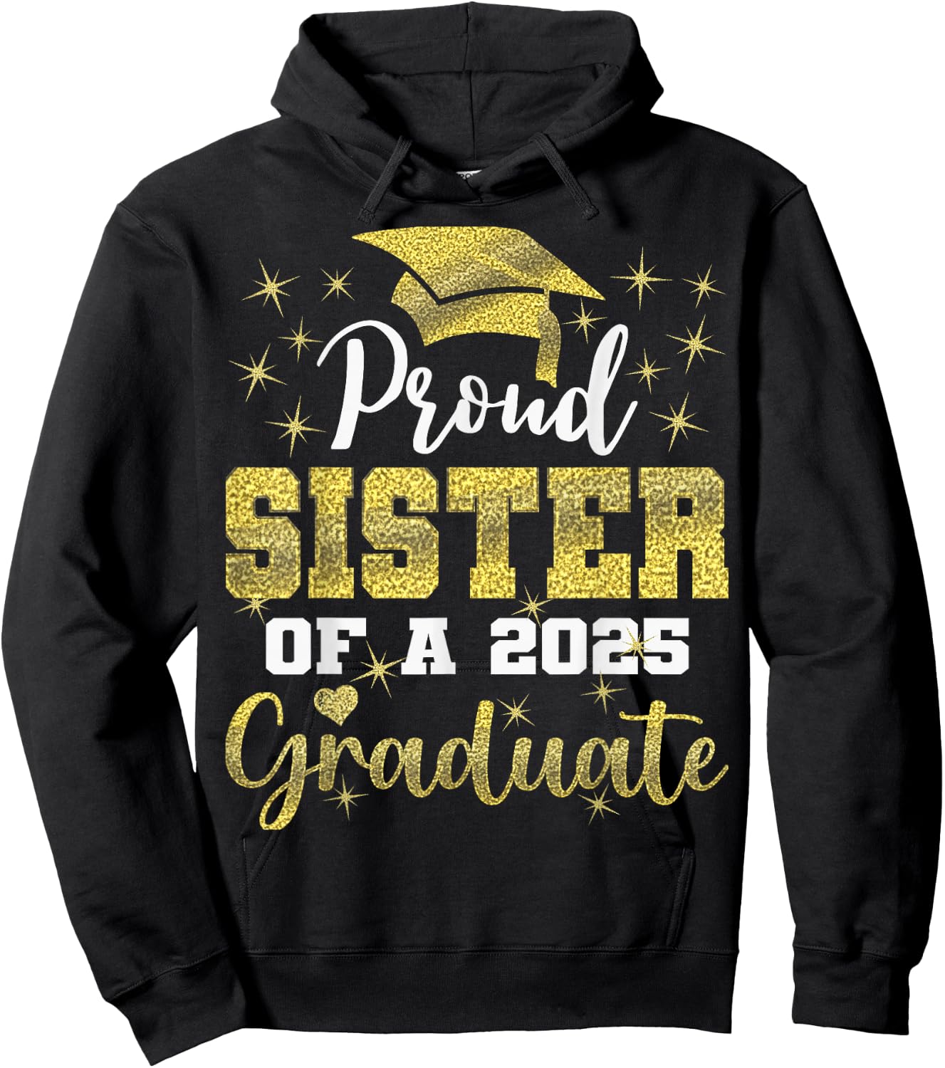Super Proud Sister of 2025 Graduate Senior Graduation Family Hoodie - Hoodie | Black
