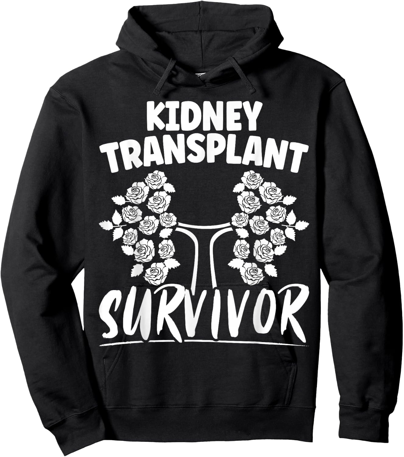 Kidney Transplant Survivor Organ Recipient Transplant Tough Hoodie - Hoodie | Black