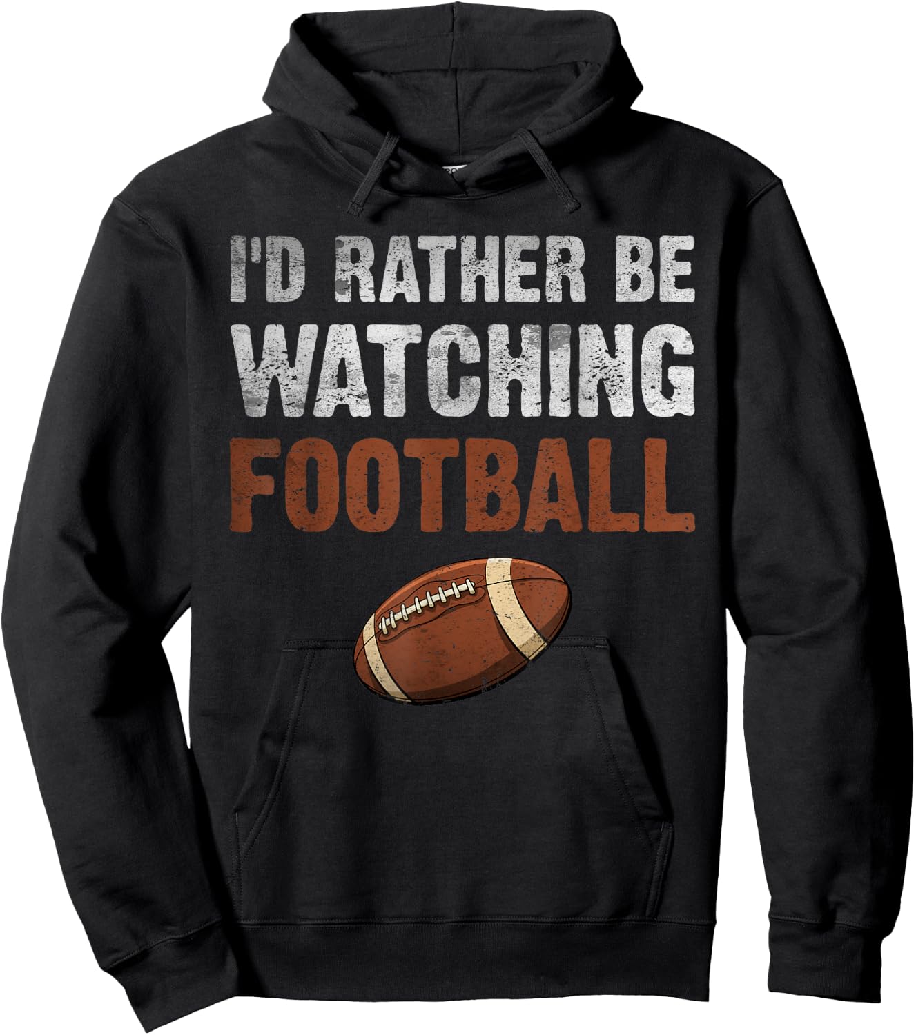 I'd Rather Be Watching Football for Football Player Coach Hoodie - Hoodie | Black