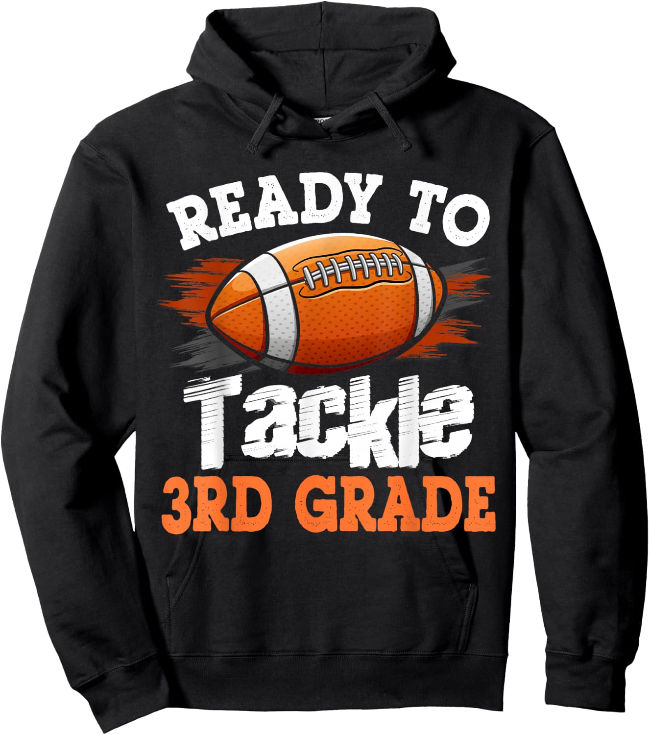 Ready to Tackle 3rd Grade Football Back to School Hoodie - Hoodie | Black