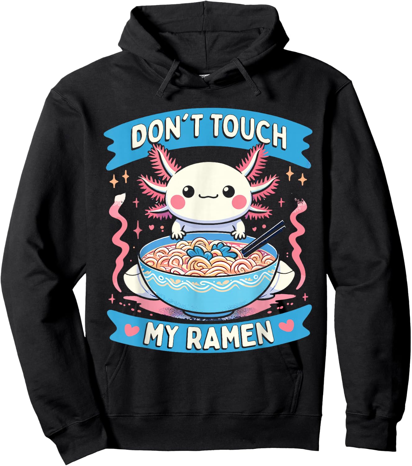 Funny Axolotl Noodle Gifts Graphic Ramen Anime Kawaii Axolotl Hoodie - Hoodie | Black