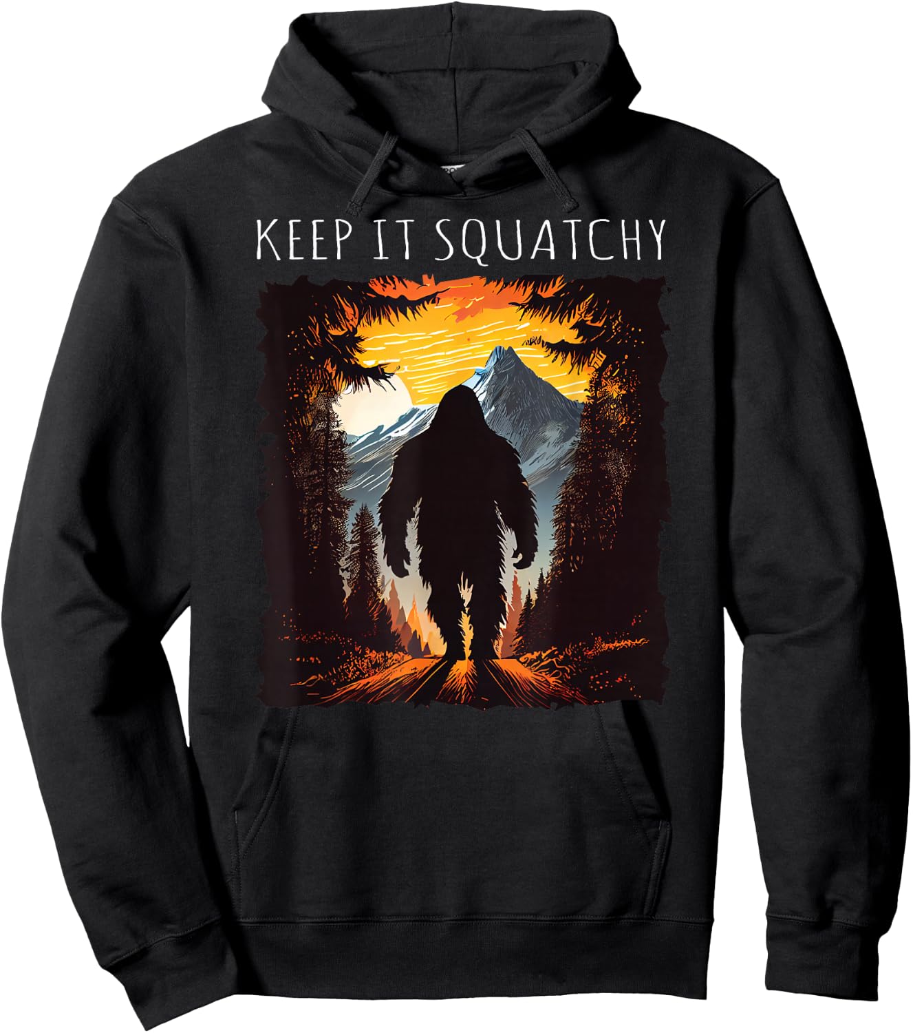 Keep It Squatchy Bigfoot hiking camping mountains Hoodie - Hoodie | Black