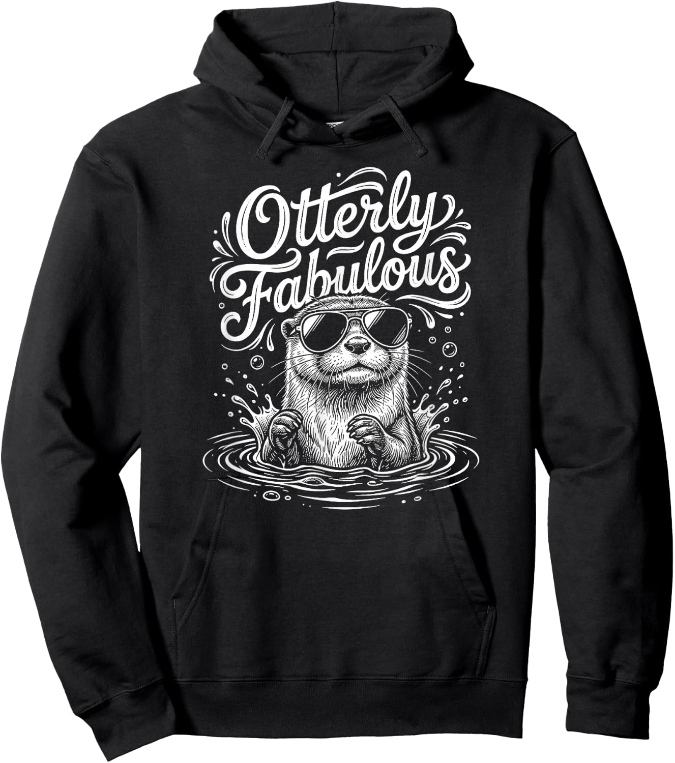 Otterly Fabulous Funny Otter Hoodie - Hoodie | Black