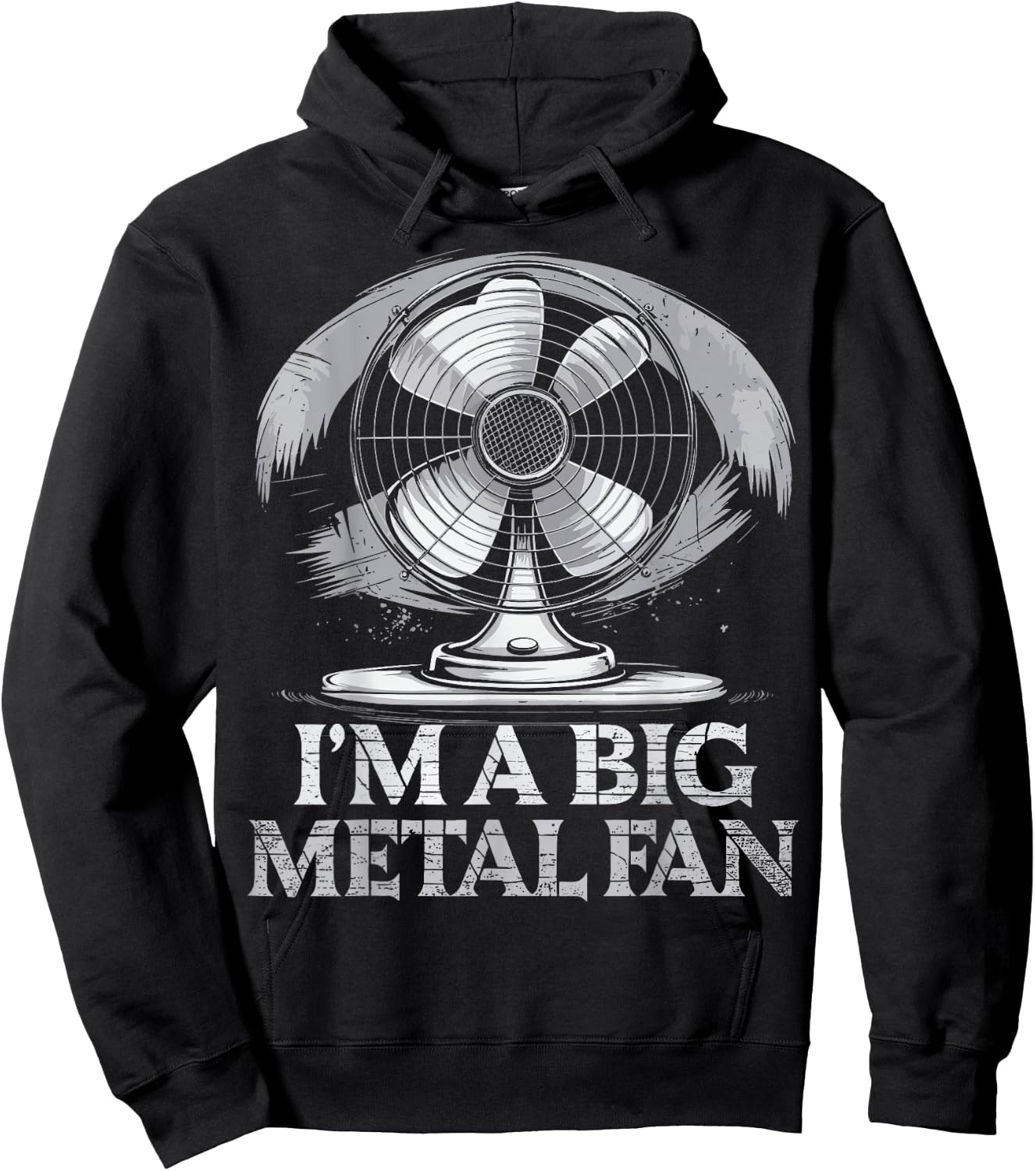 I'm A Big Metal Fan Hoodie - Hoodie | Black