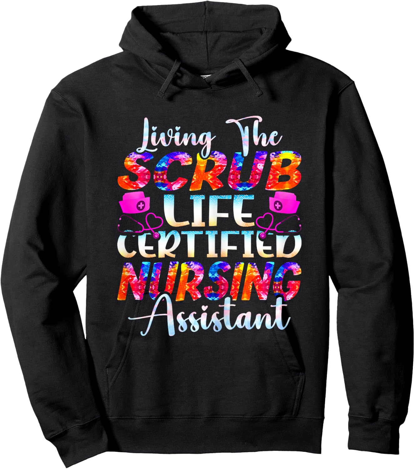 Living The Scrubs Life Certified Nursing Assistant | CNA Hoodie - Hoodie | Black