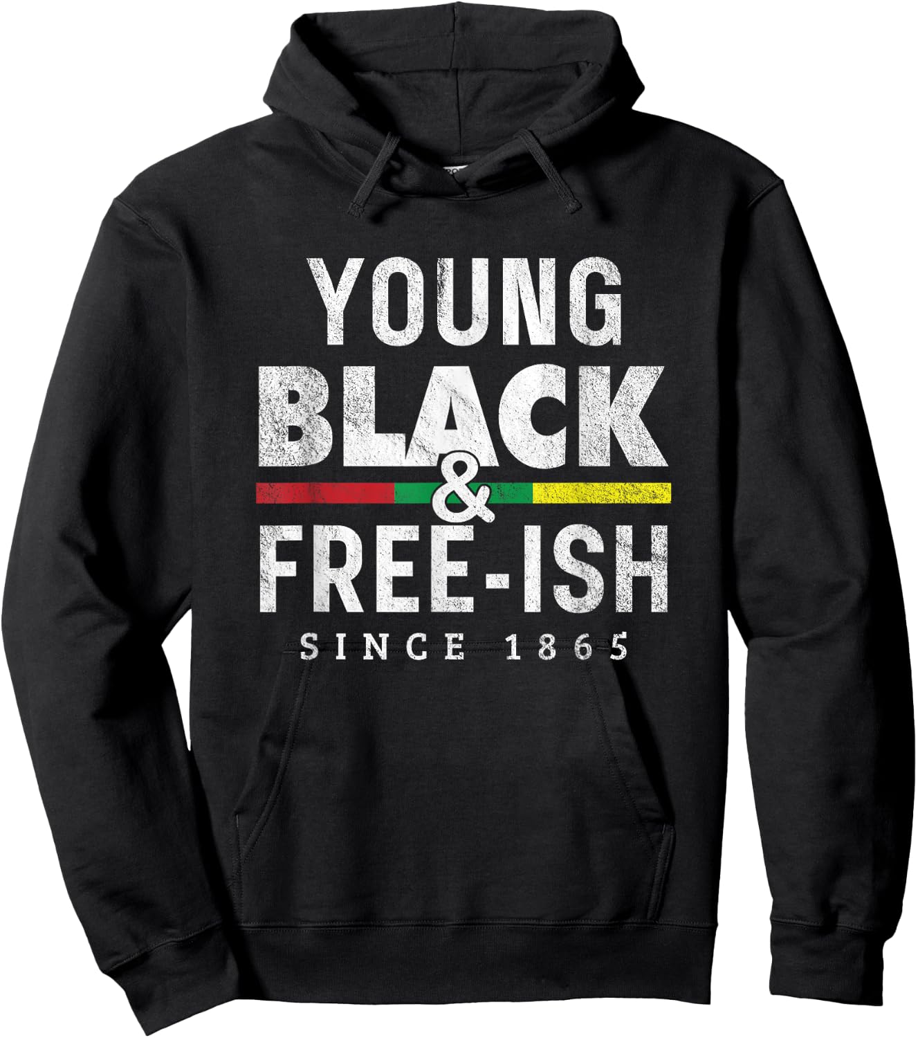 Young Black Free-ish 1865 Juneteenth Hoodie - Hoodie | Black