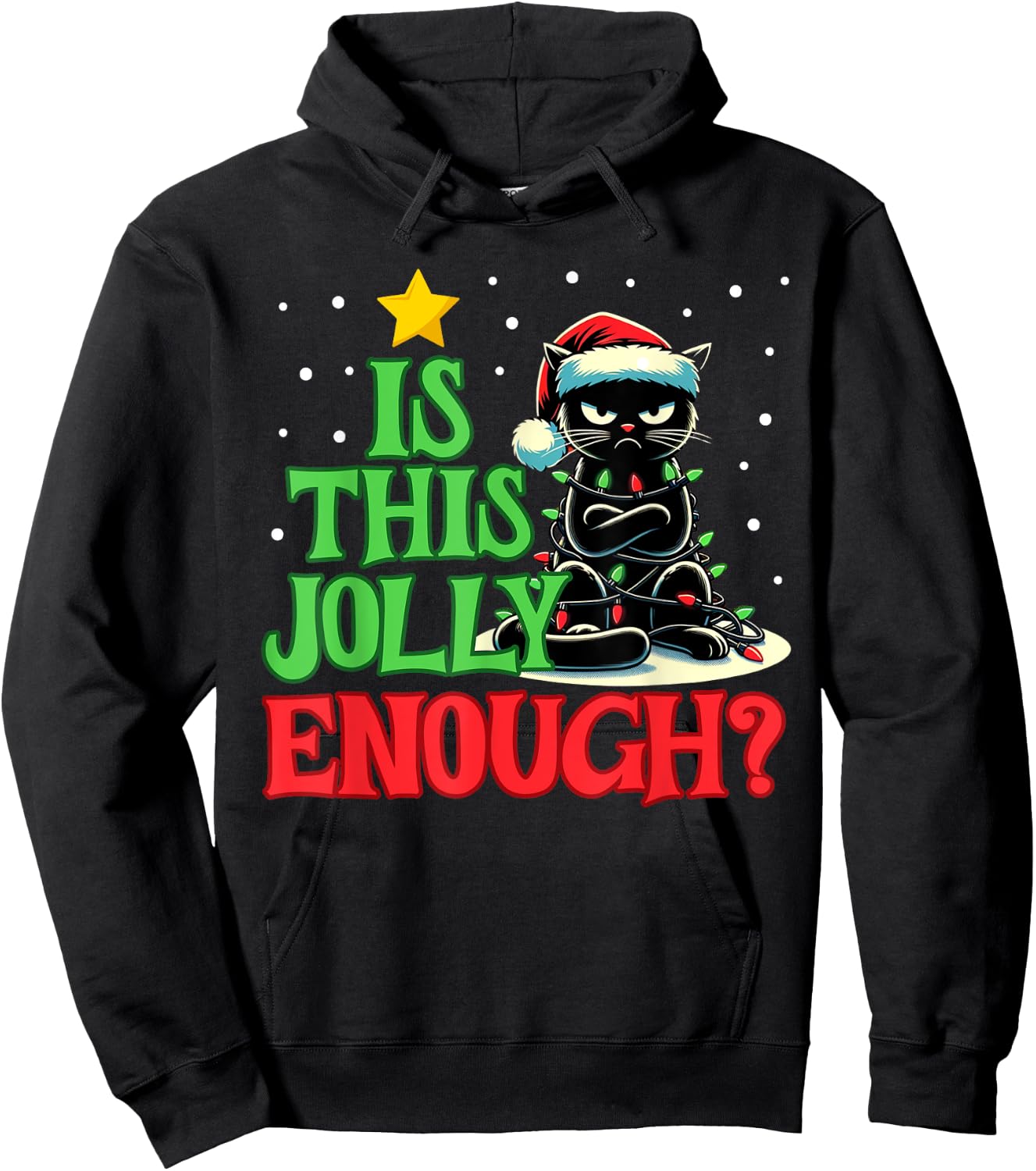 Is This Jolly Enough Funny Black Cat Christmas Tree Lights Men Women Kids Hoodie - Hoodie | Black