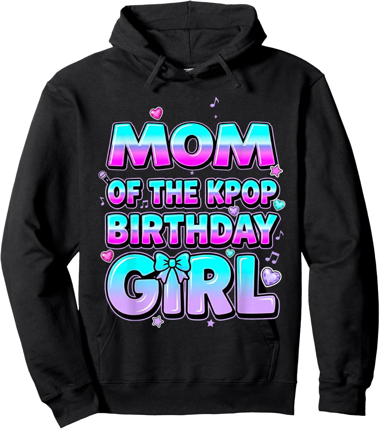 Mom of The Kpop Birthday Girl Korean Music Party Theme Hoodie - Hoodie | Black