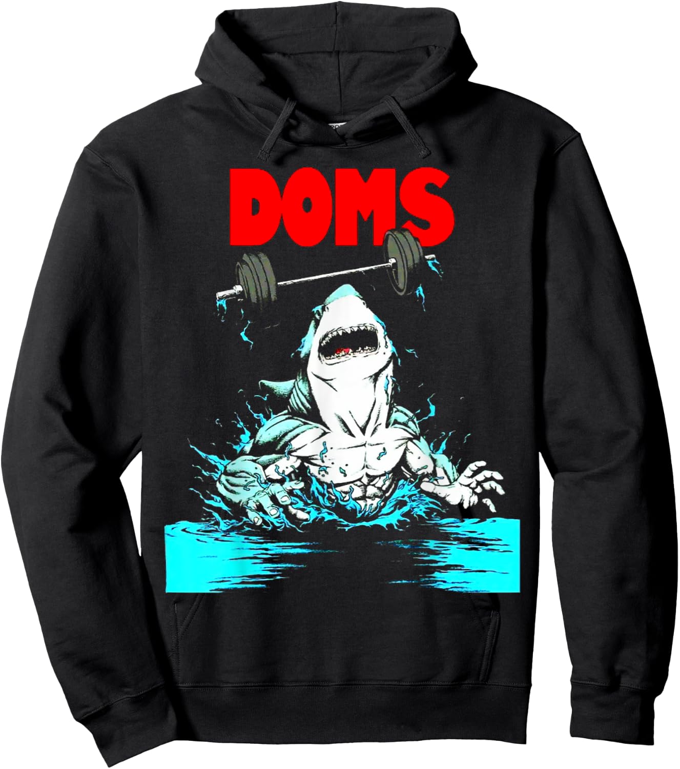 Funny DOMS Shark Gym Fitness Weightlifting Bodybuilding work Hoodie - Hoodie | Black