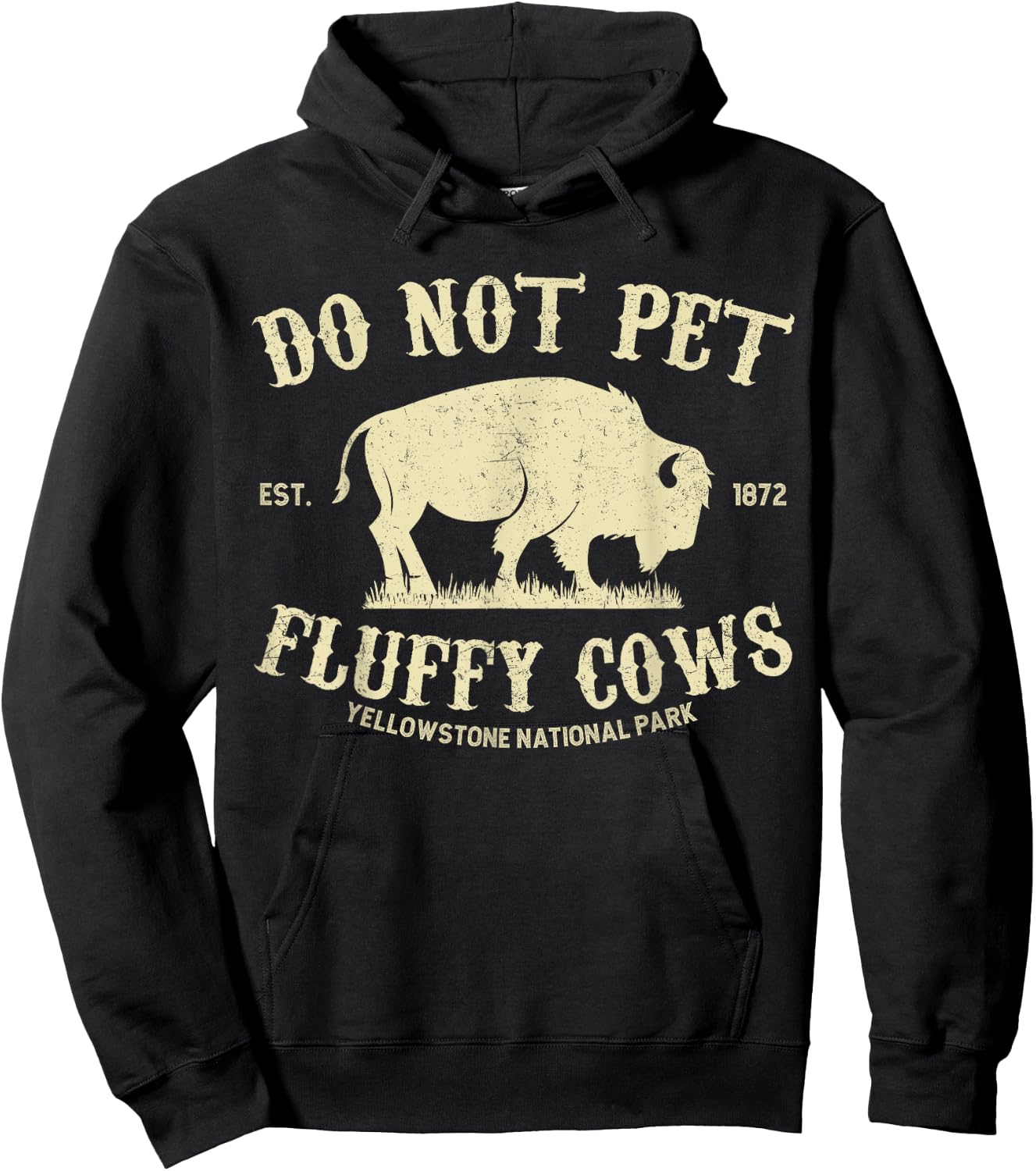 Vintage Do Not Pet the Fluffy Cows Yellowstone National Park Hoodie - Hoodie | Black