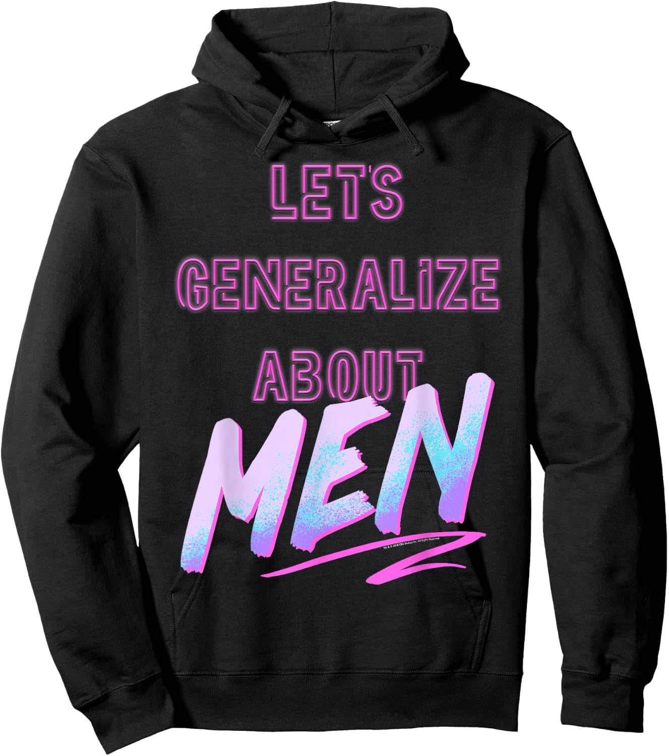 Crazy Ex-Girlfriend Lets Generalize About Men Hoodie - Hoodie | Black